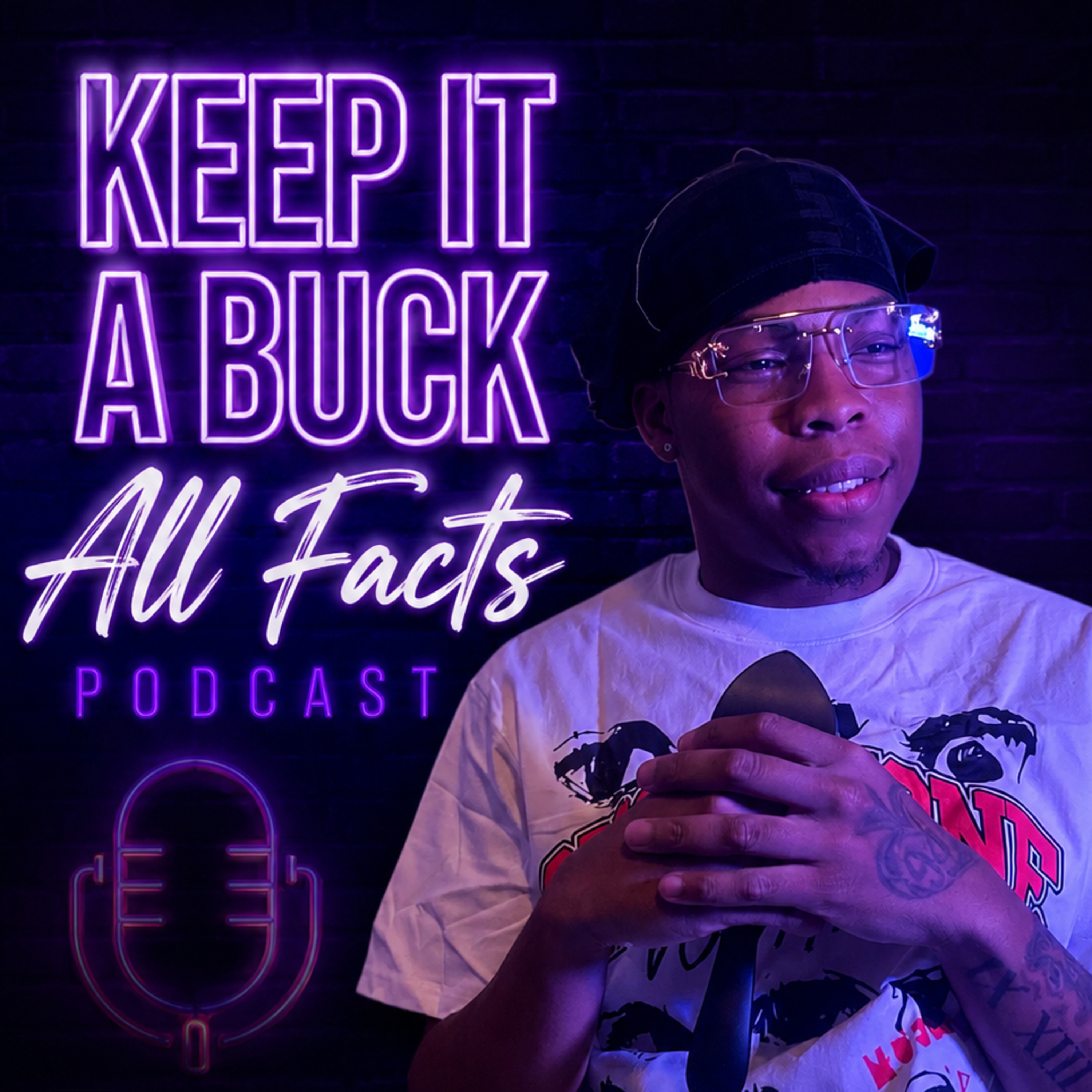 Keep It A Buck All Facts