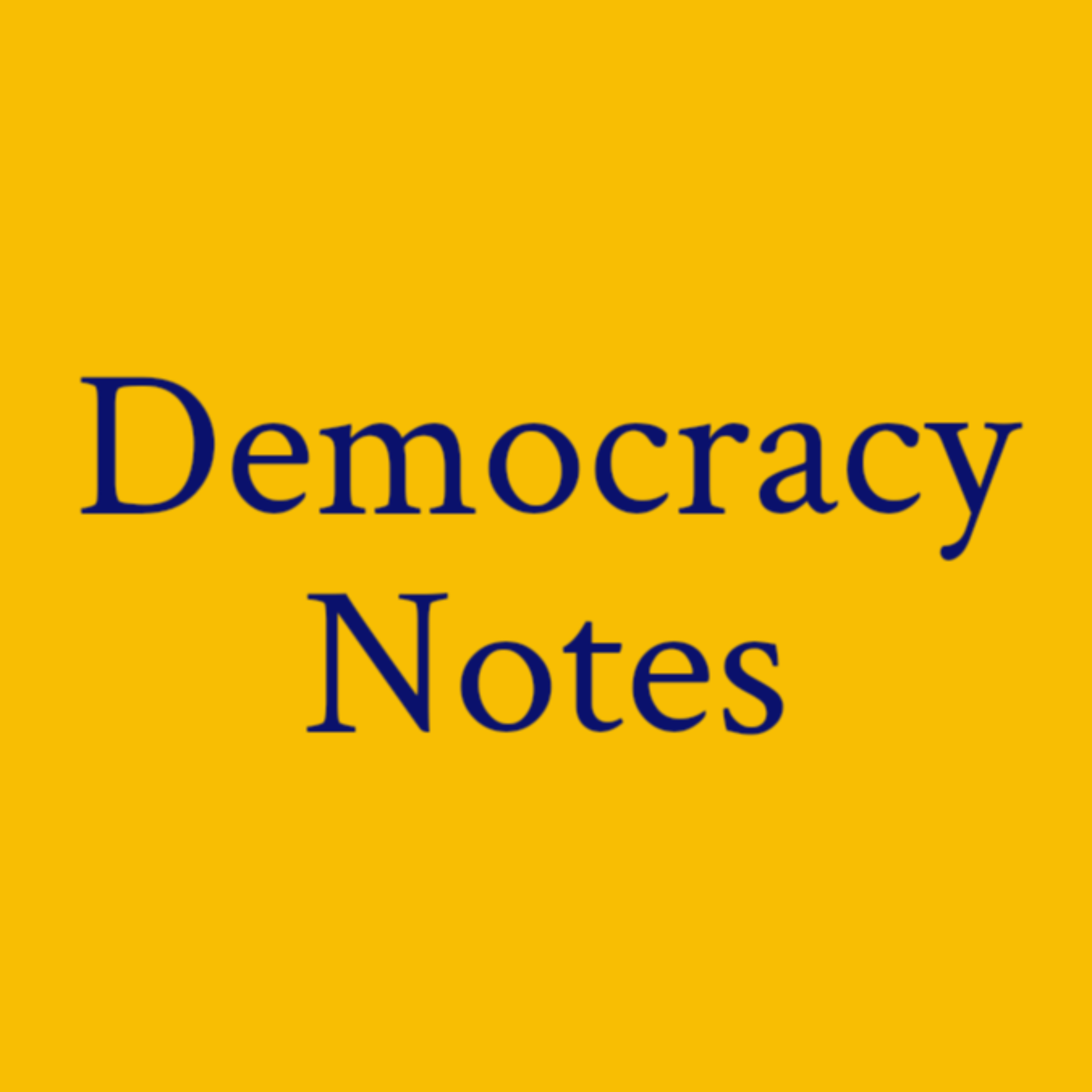Democracy Notes