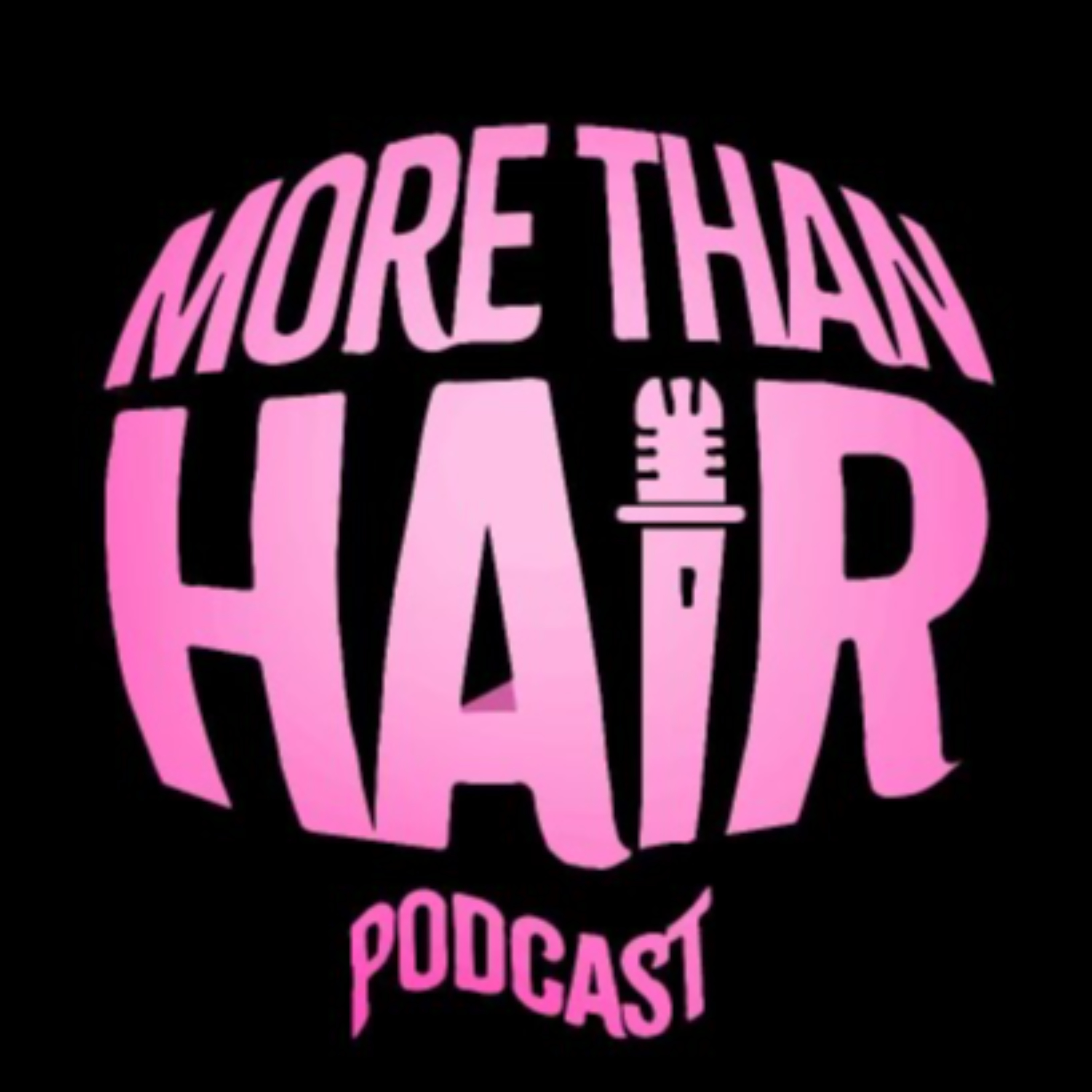 More Than Hair Podcast podcast artwork
