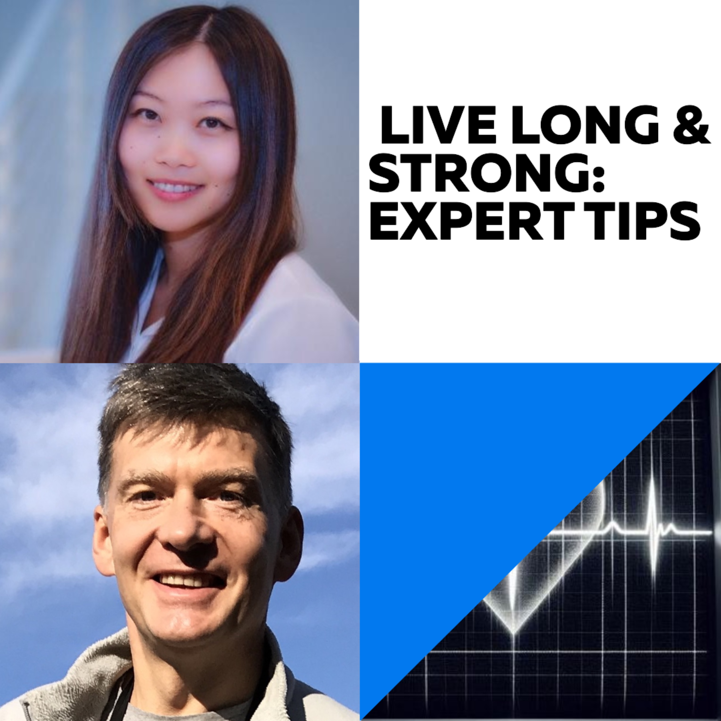 Live long & strong : expert tips podcast artwork