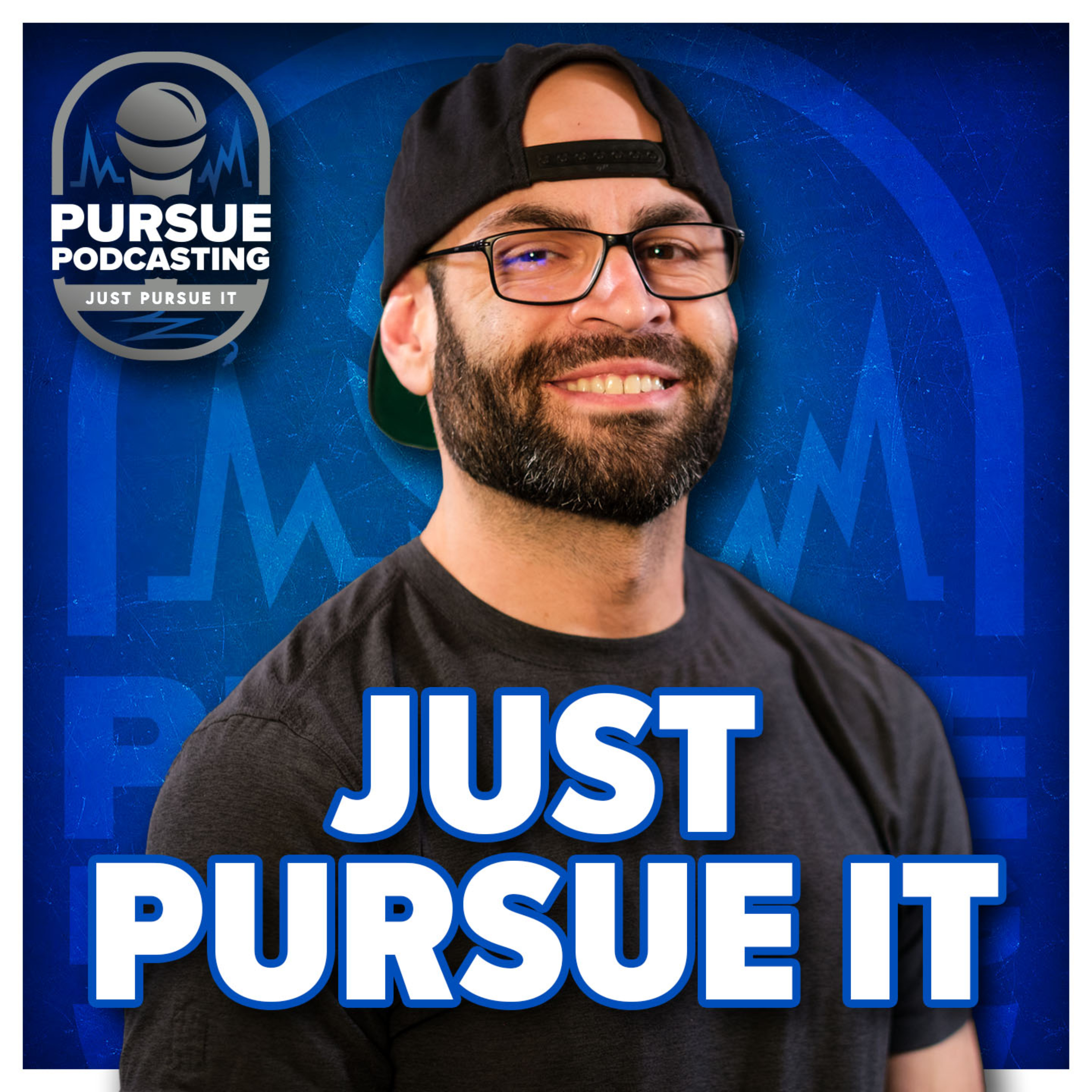 Just Pursue It