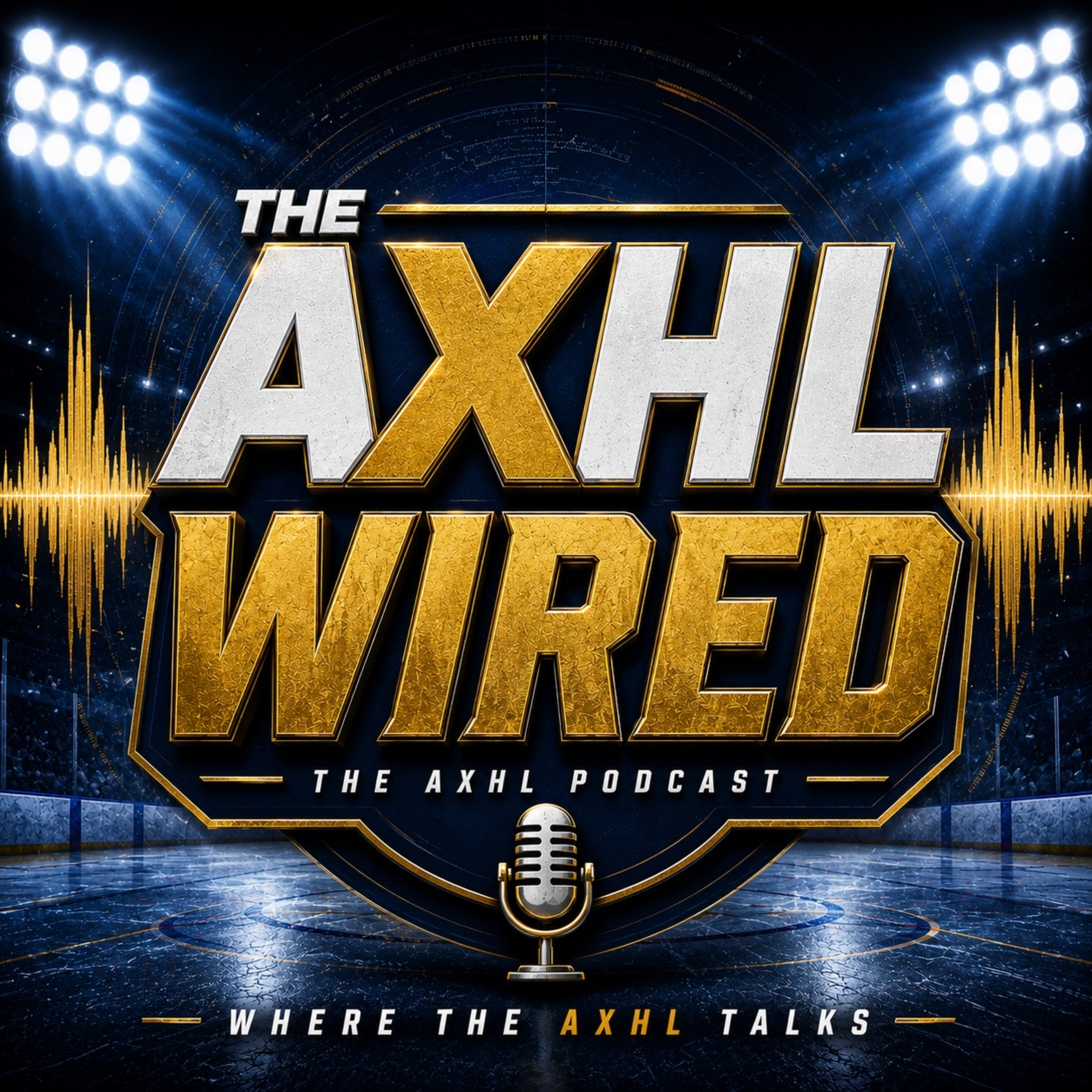 The AXHL Wired Season 6 Episode 9 Who will be the champs? episode artwork
