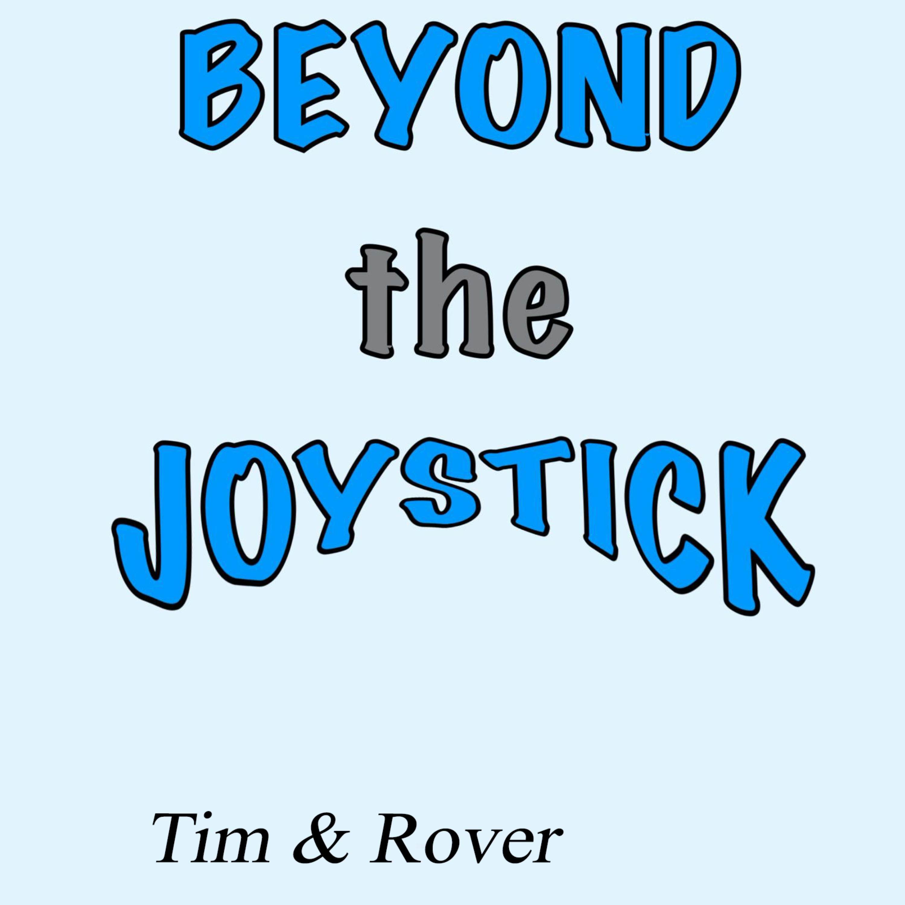 Beyond the Joystick