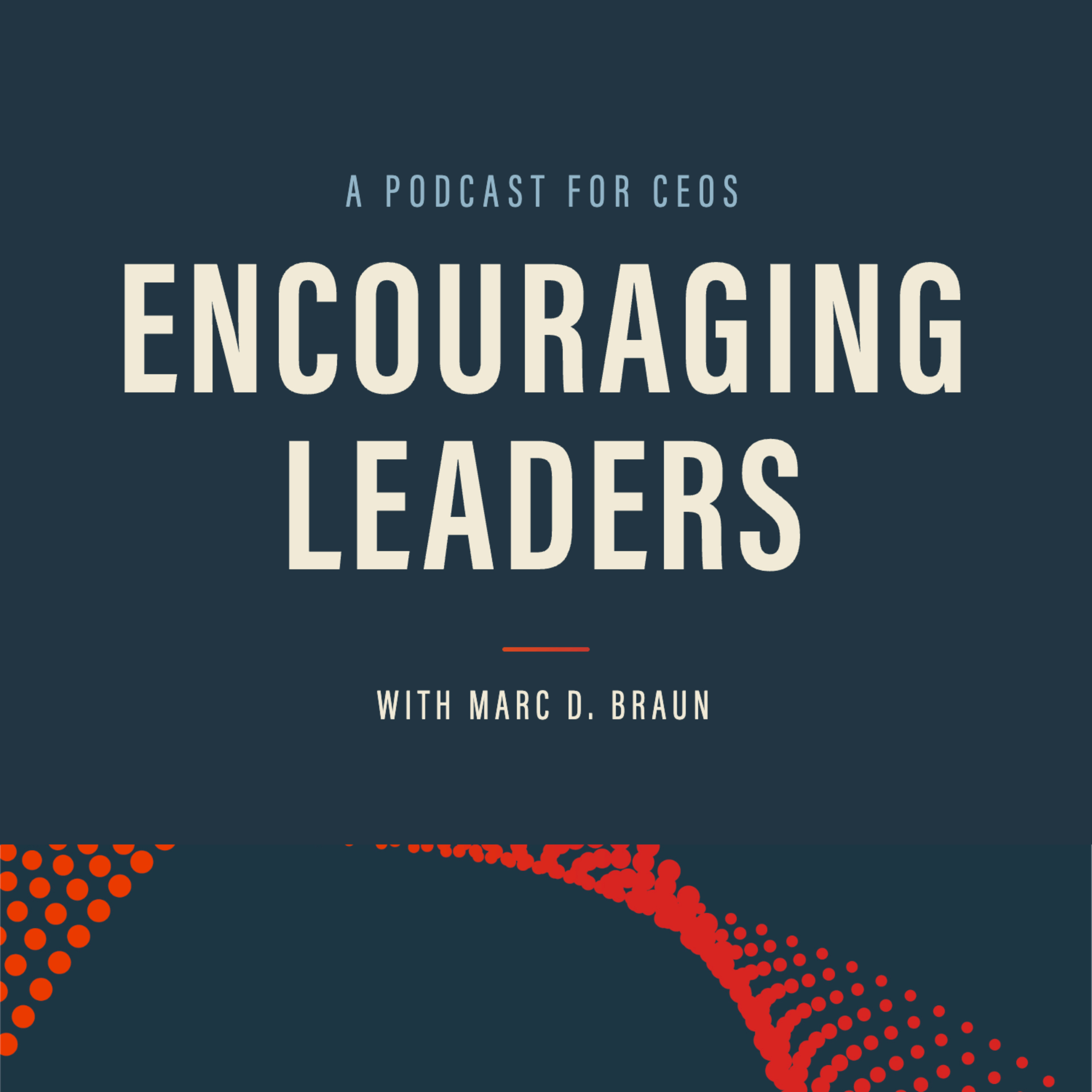 Encouraging Leaders