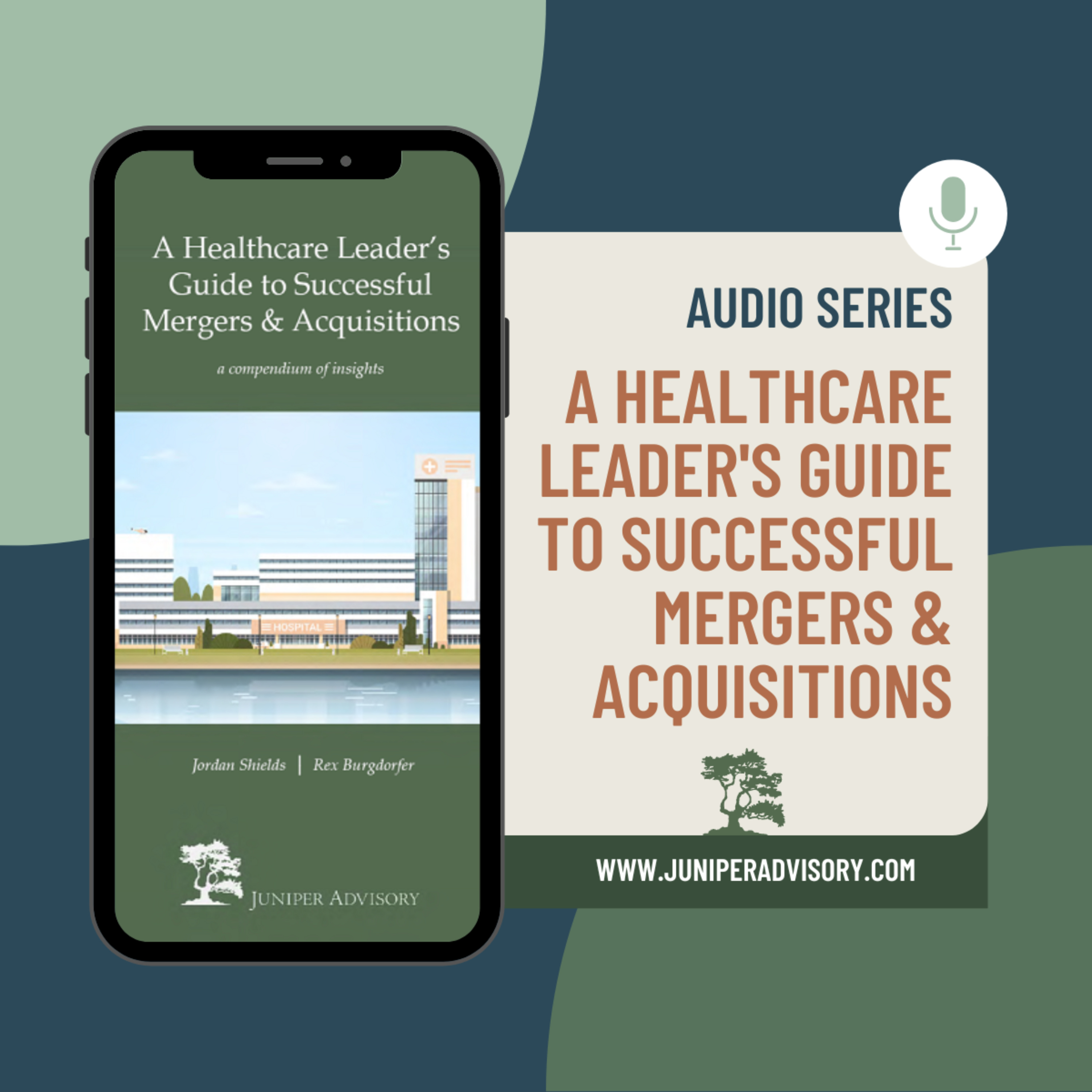 A Healthcare Leader's Guide to Successful Mergers and Acquisitions - Audio Series