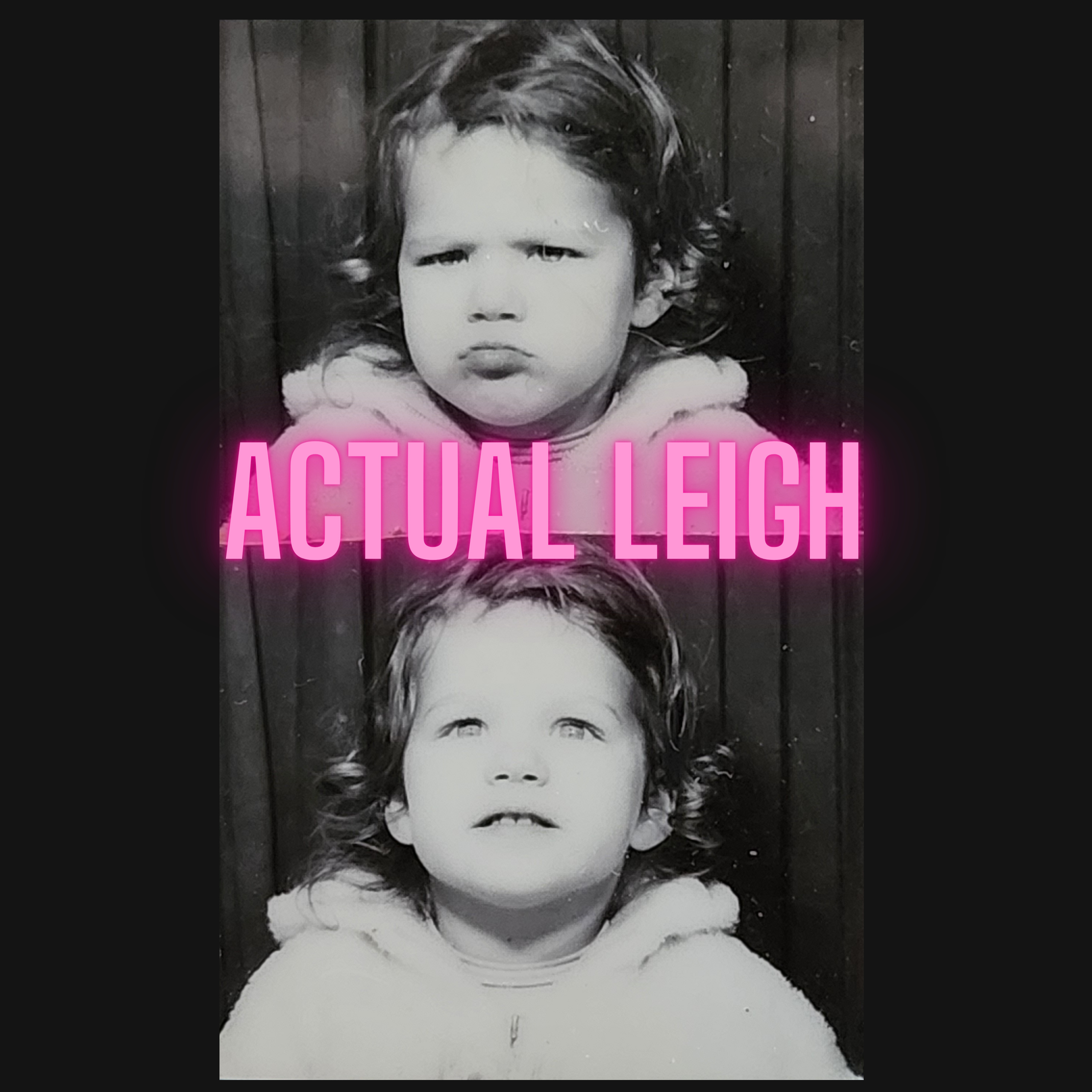 Actual Leigh