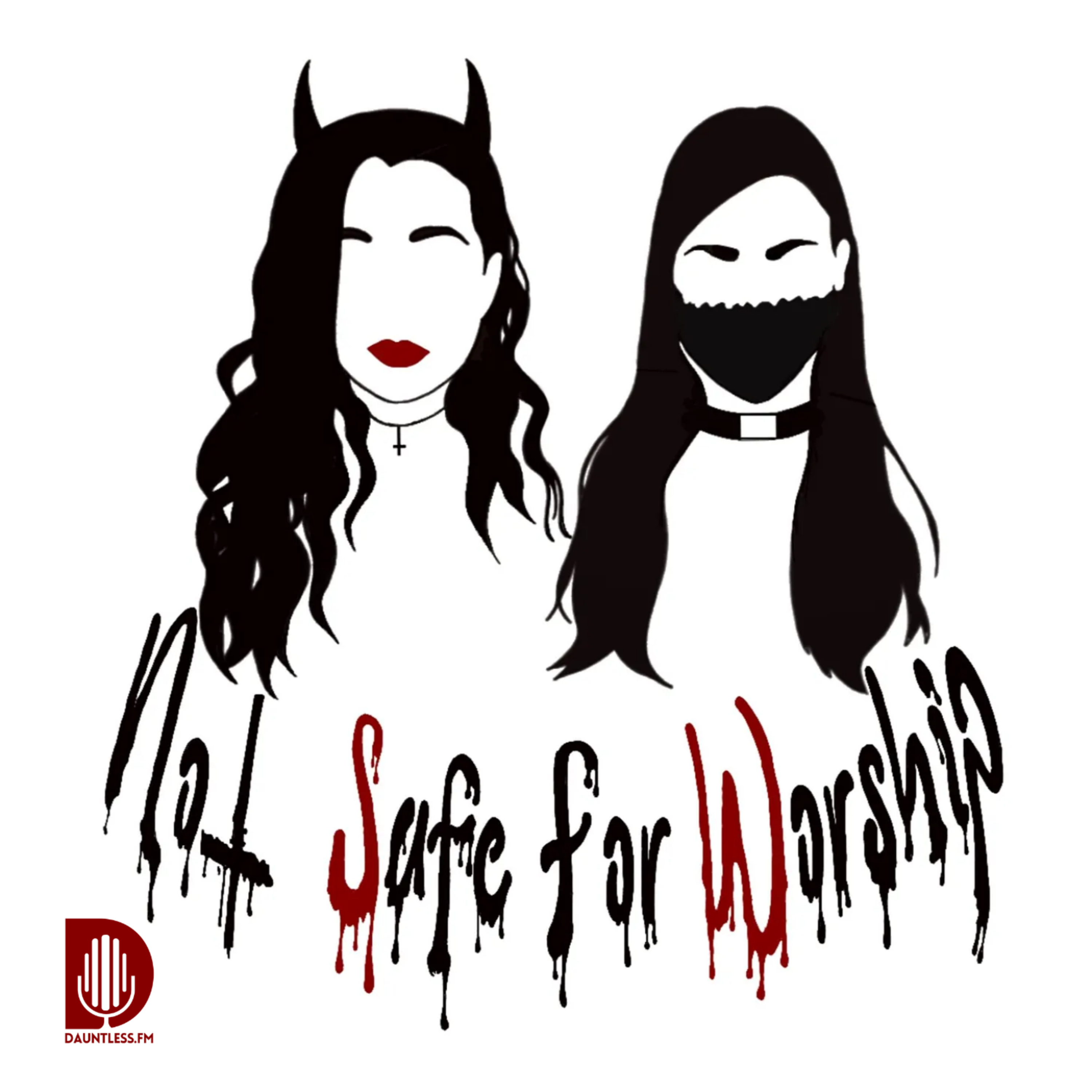 Not Safe for Worship