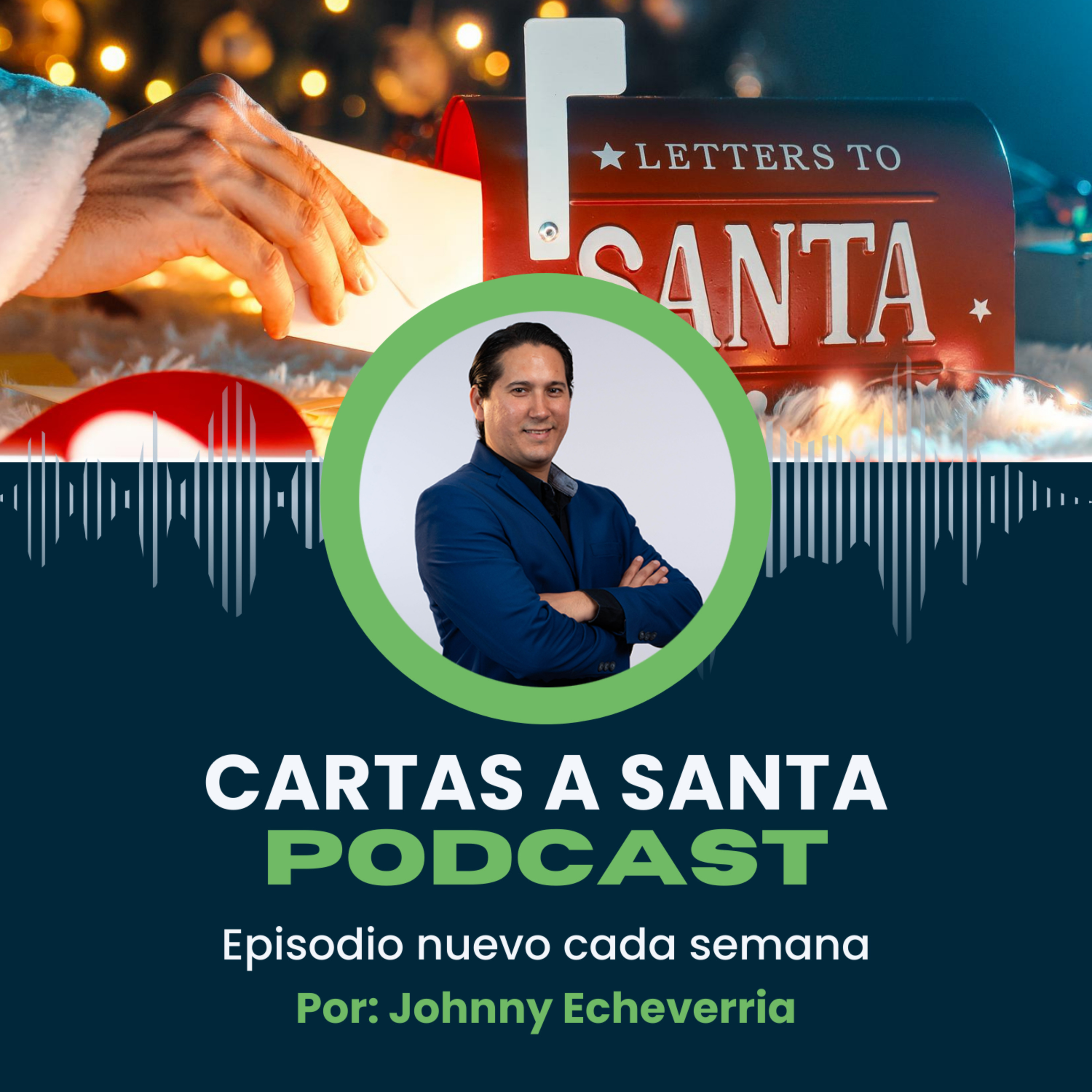 Cartas a Santa por Johnny Echeverria podcast artwork