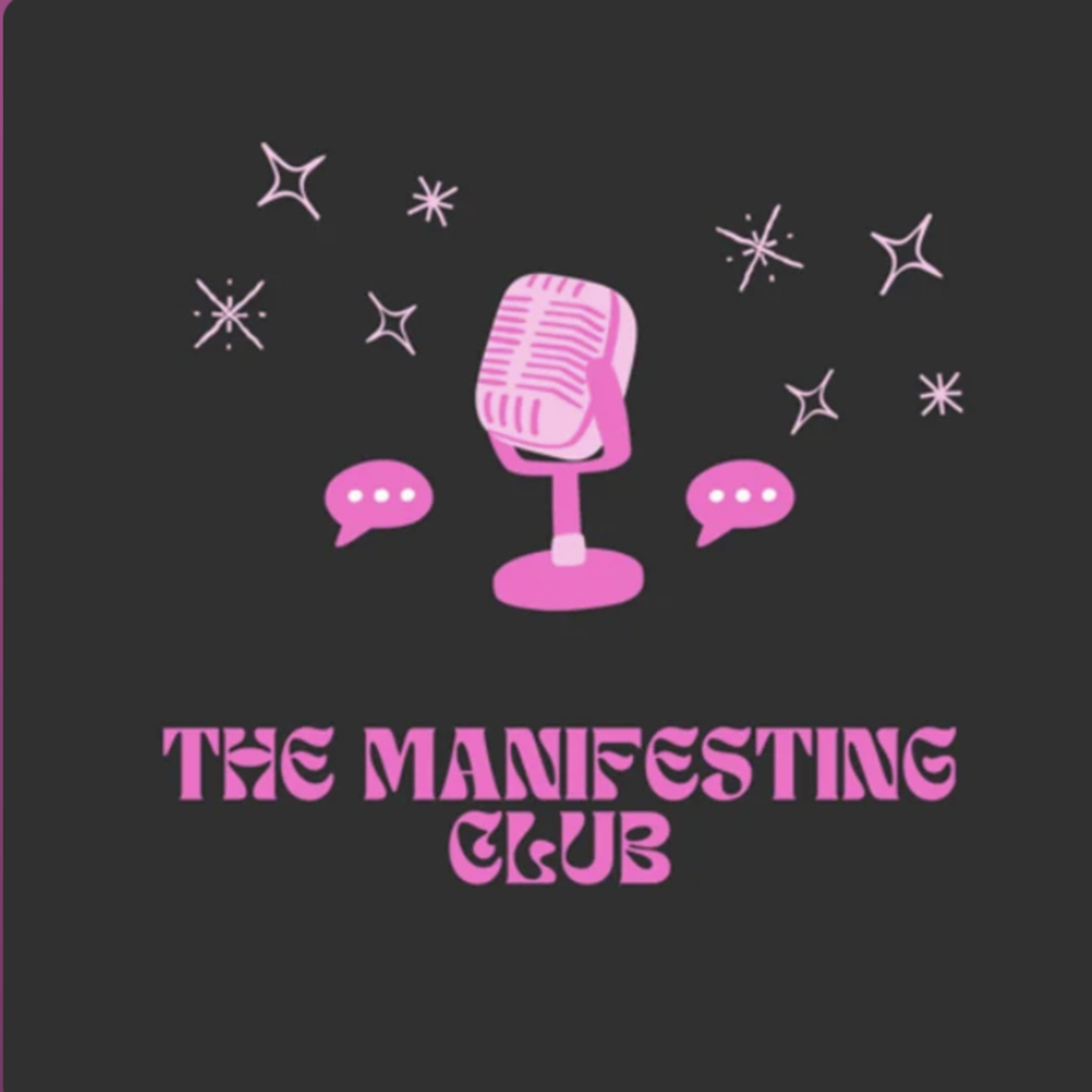 The Manifesting Club