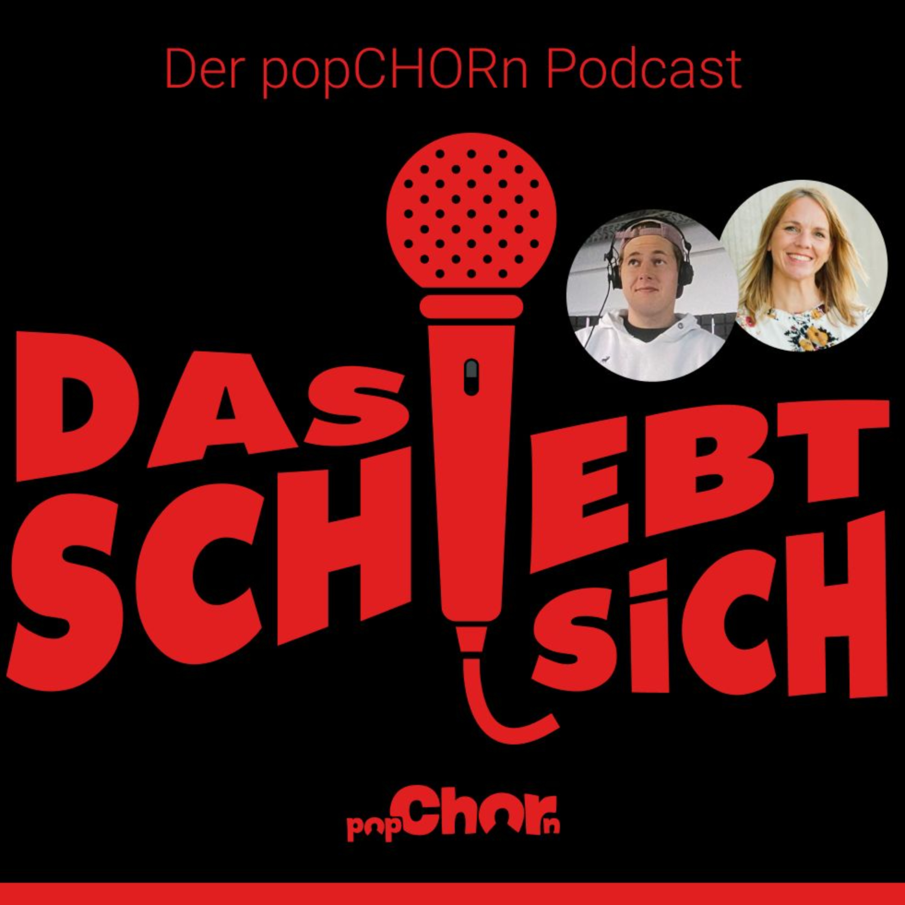 Das schiebt sich! Der popCHORn-Podcast podcast artwork