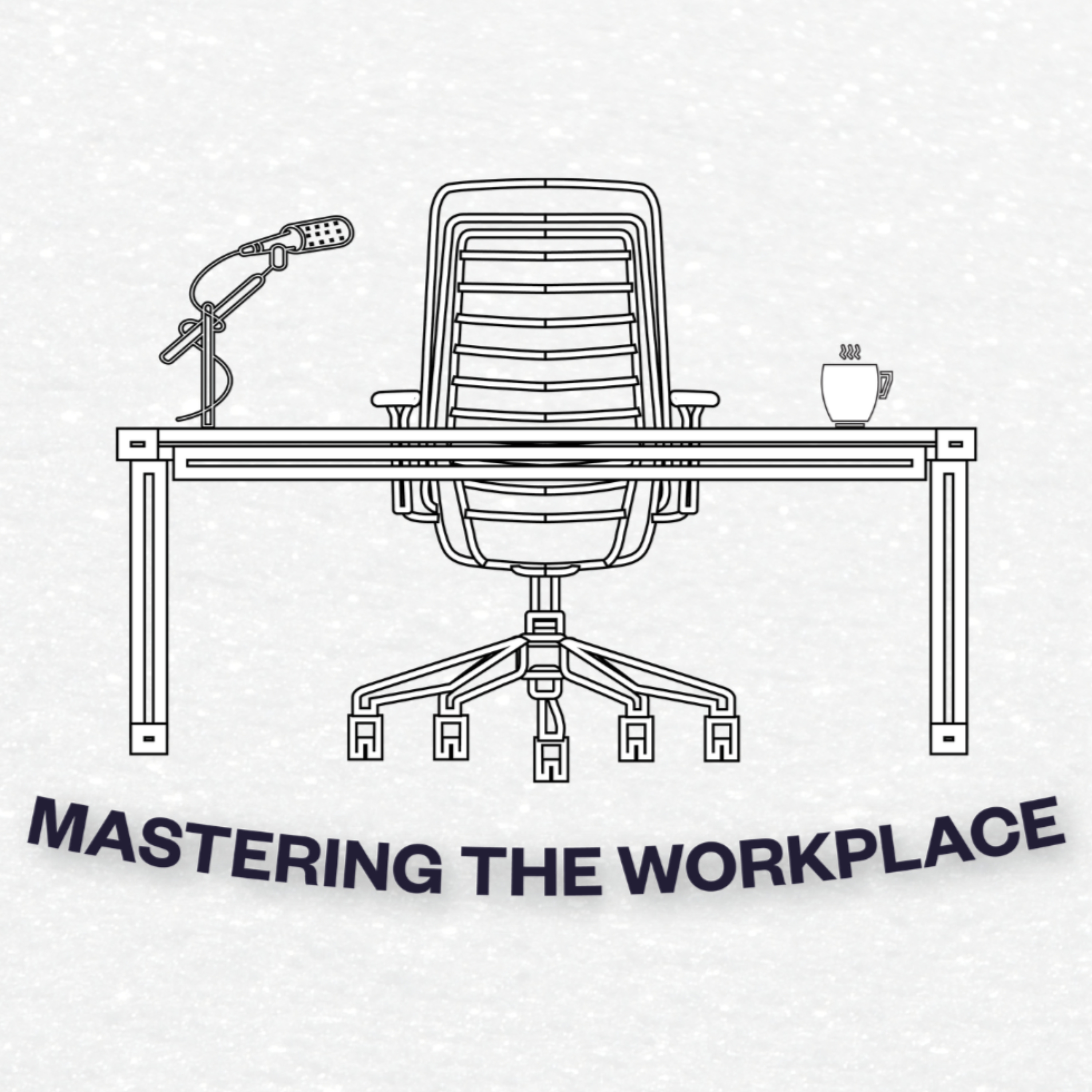 Mastering the Workplace cover art