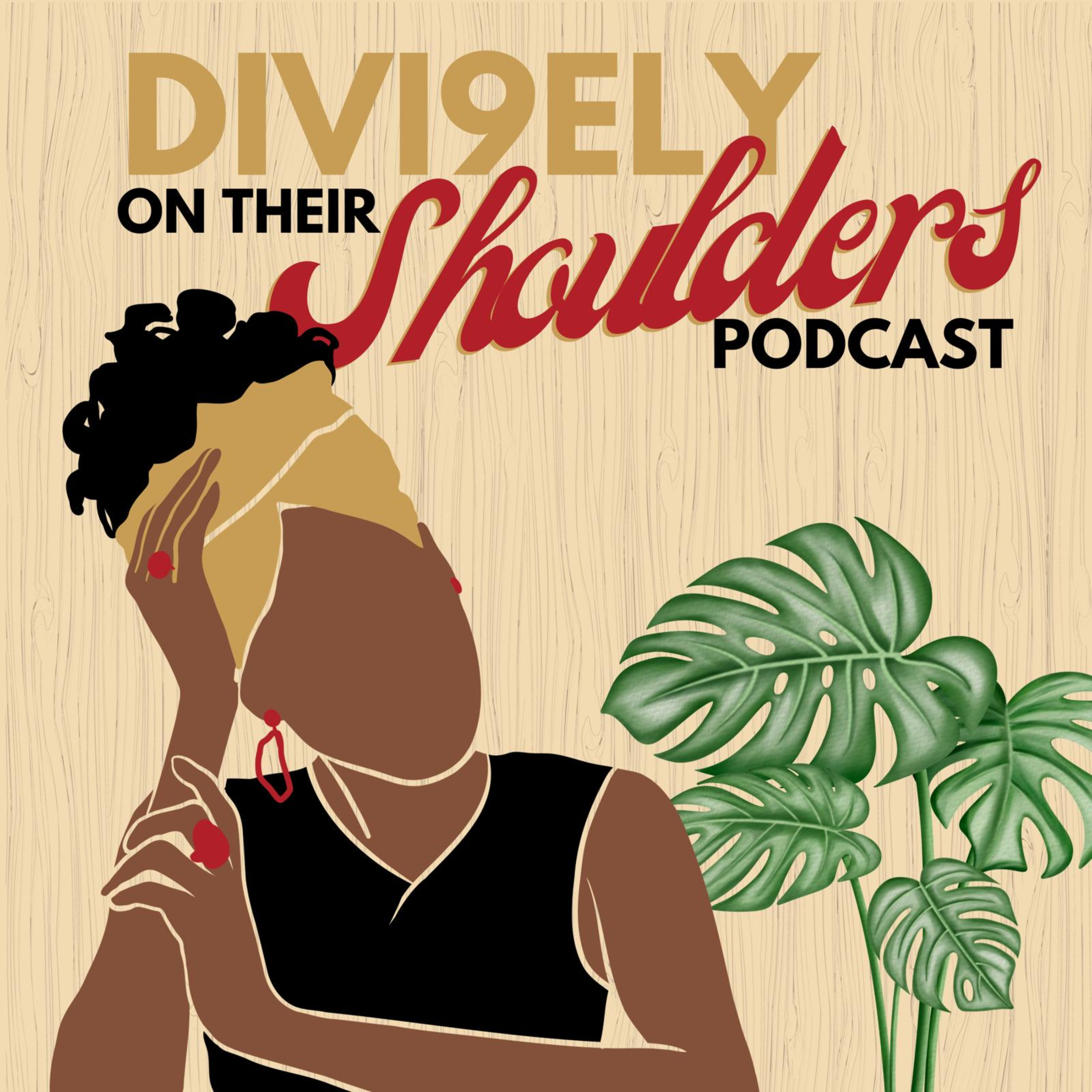 Divi9ely on Their Shoulders podcast artwork