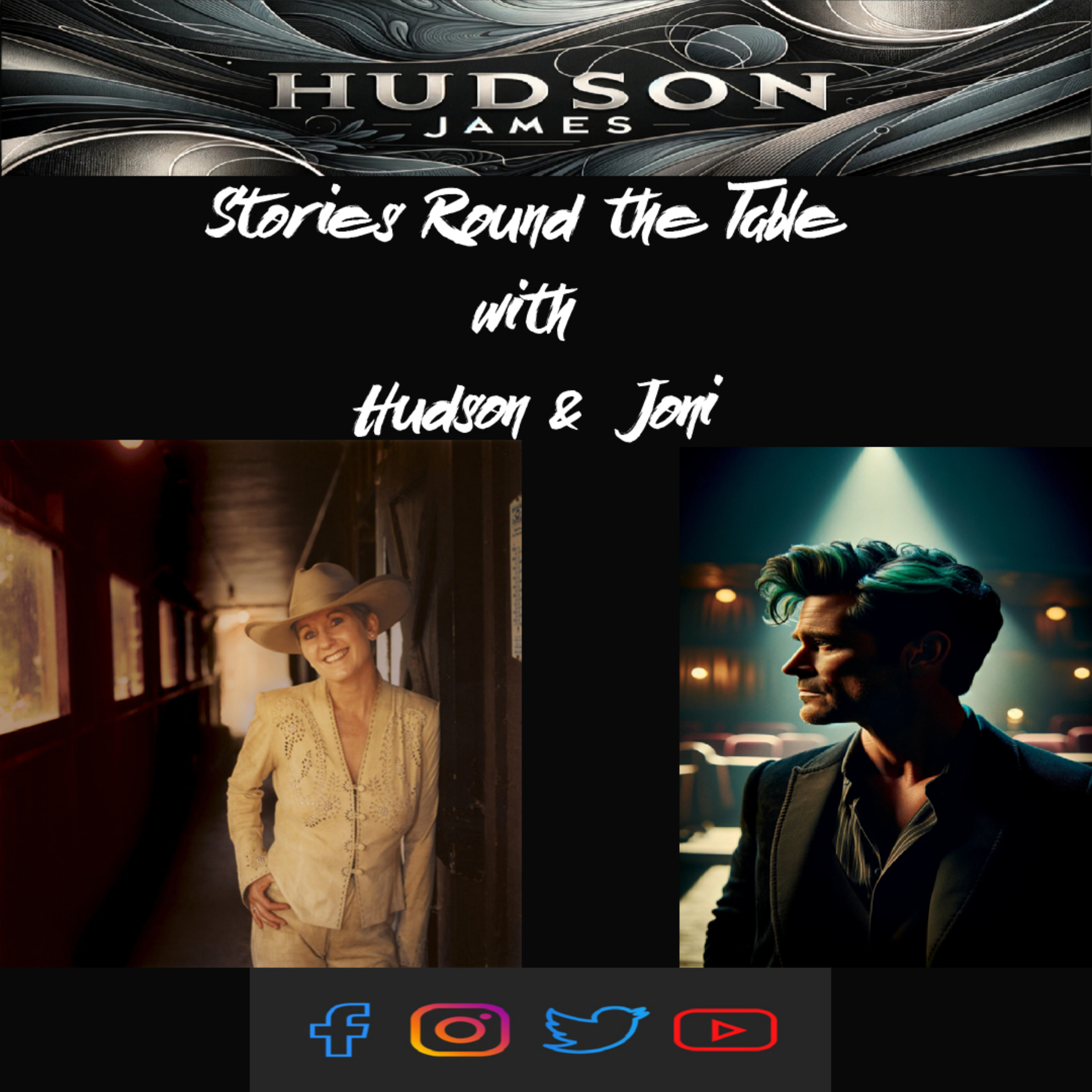 Stories Round The Table with Hudson & Joni Stories Round The Table with Hudson & Joni