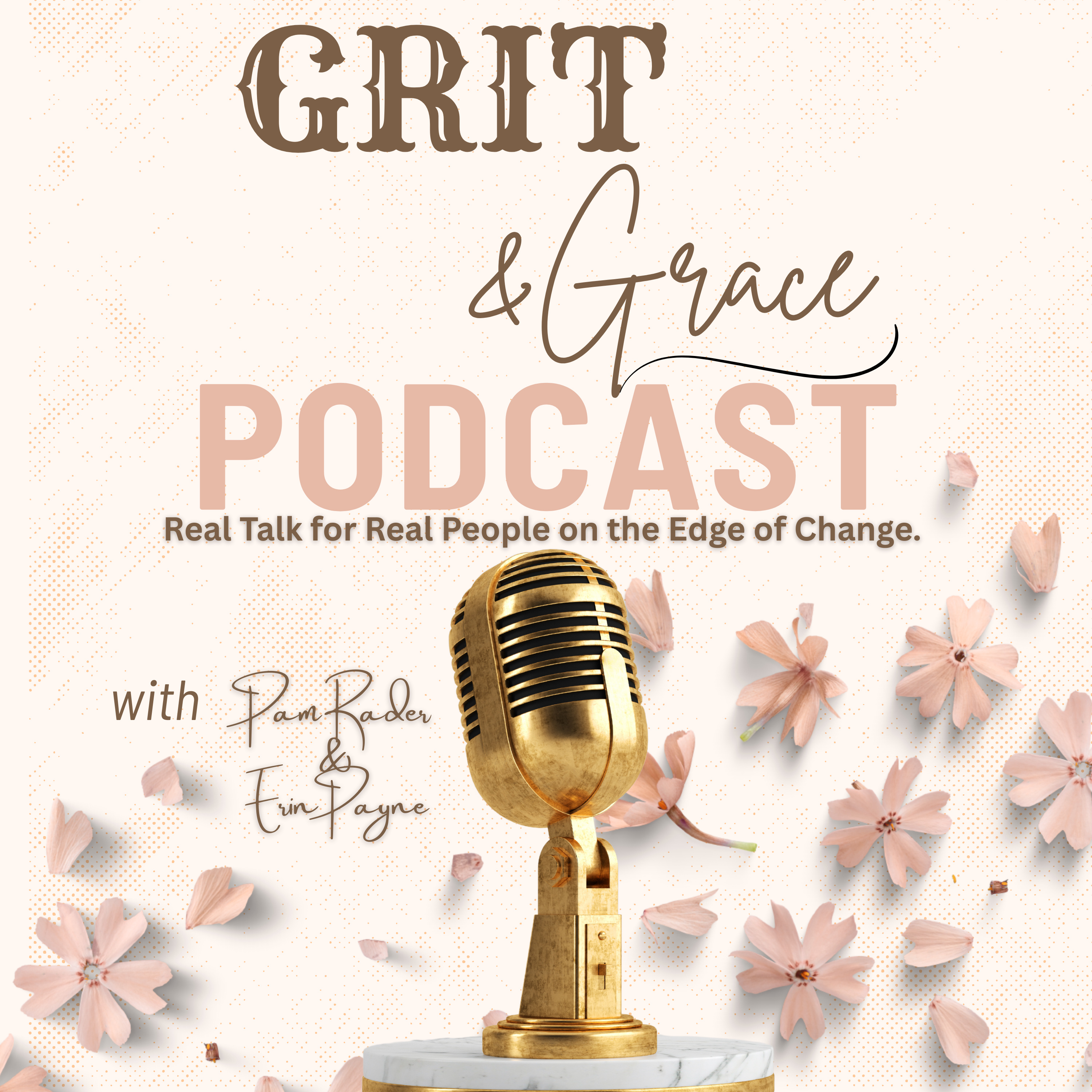 Grit and Grace