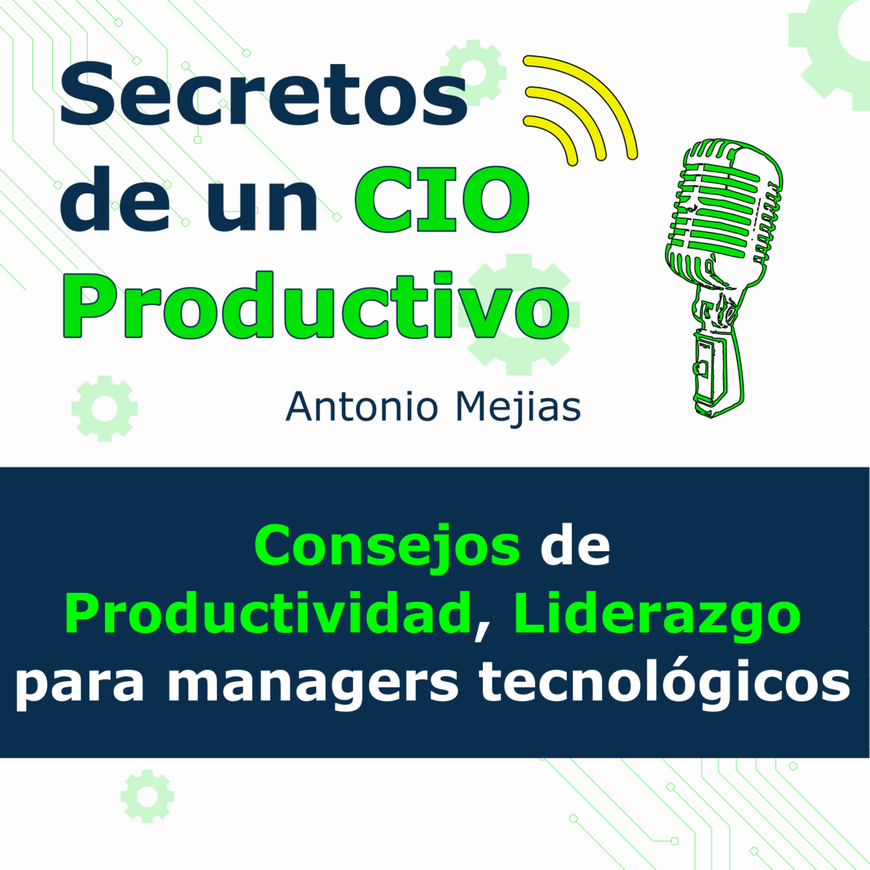 Secretos de un CIO productivo