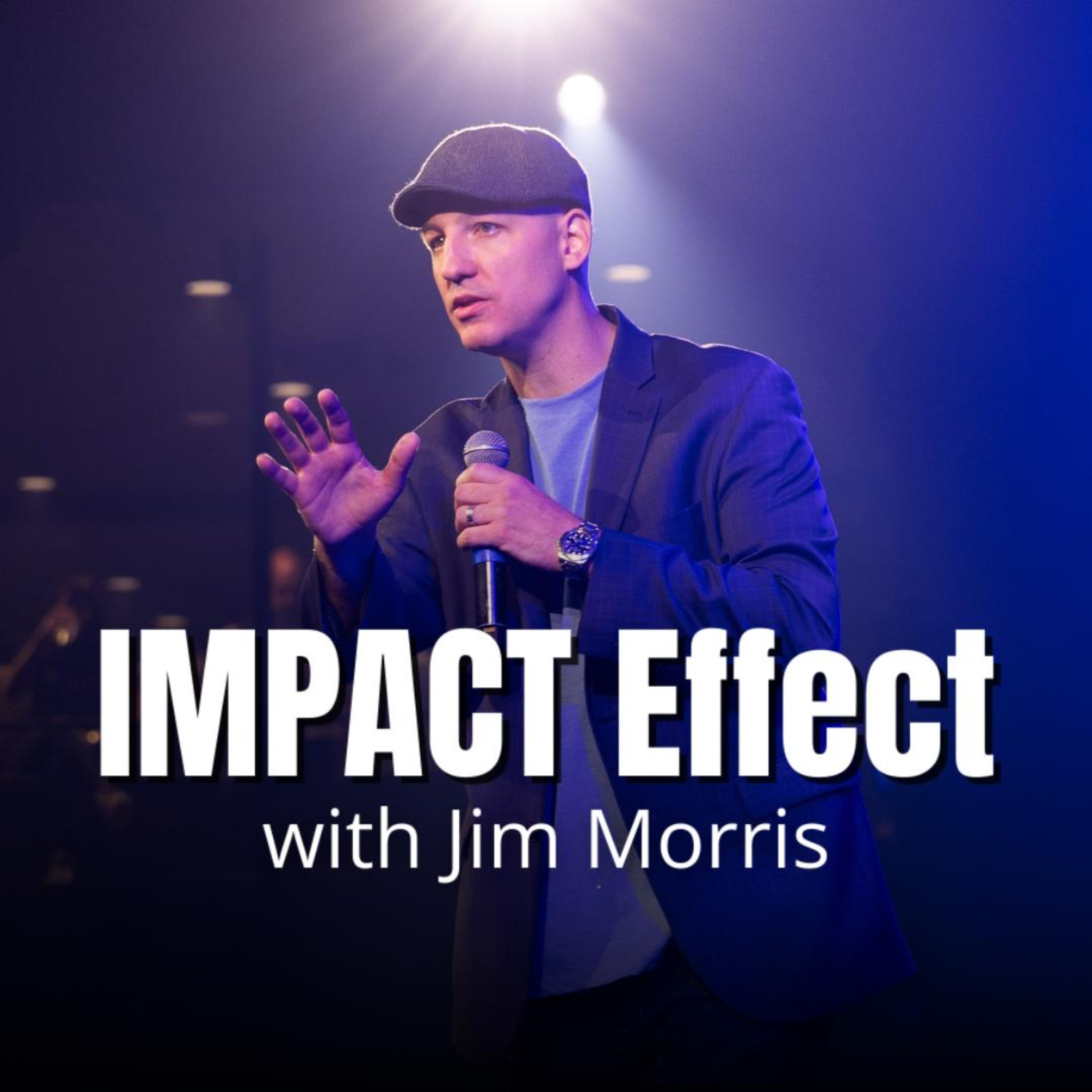 IMPACT Effect with Jim Morris