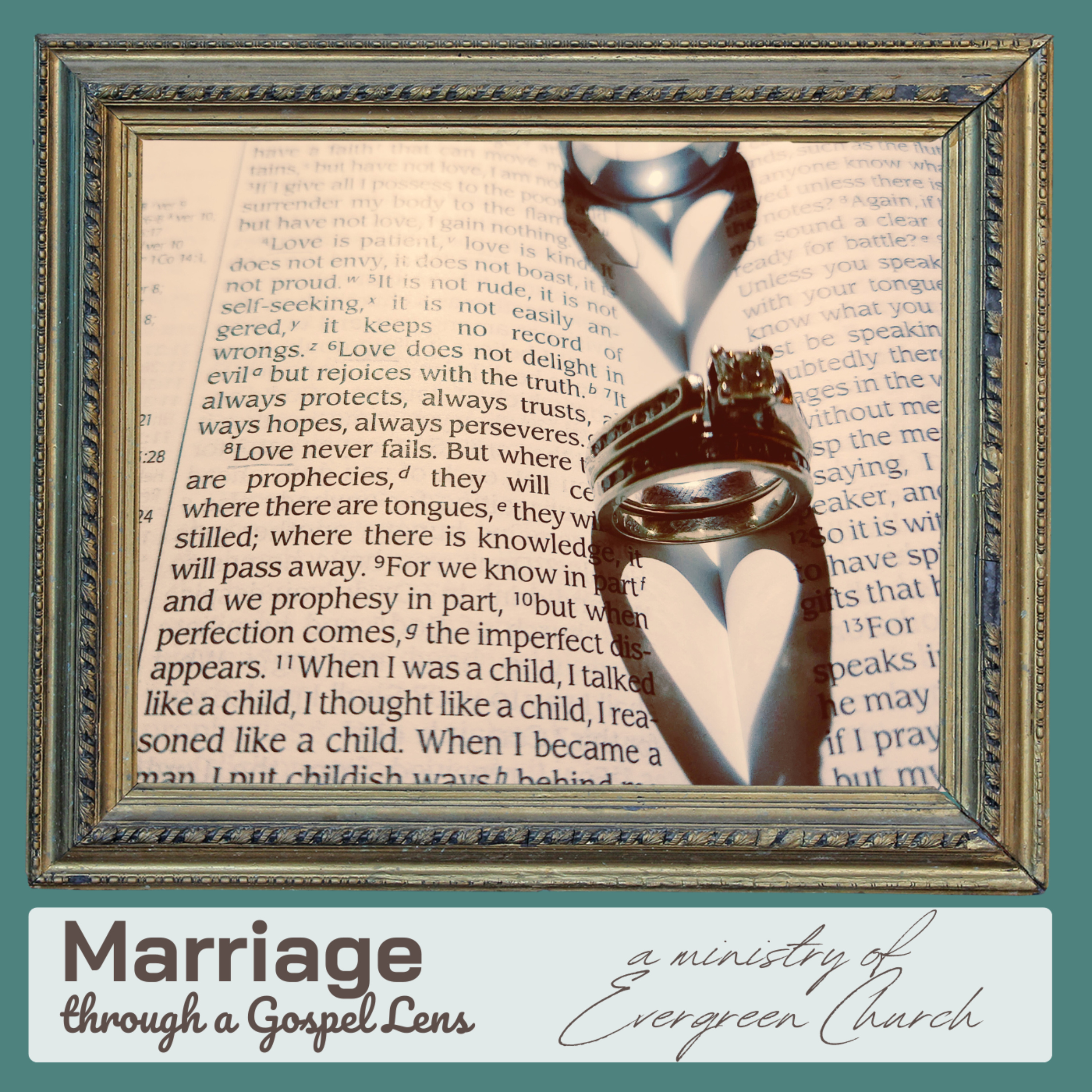 Marriage Through A Gospel Lens