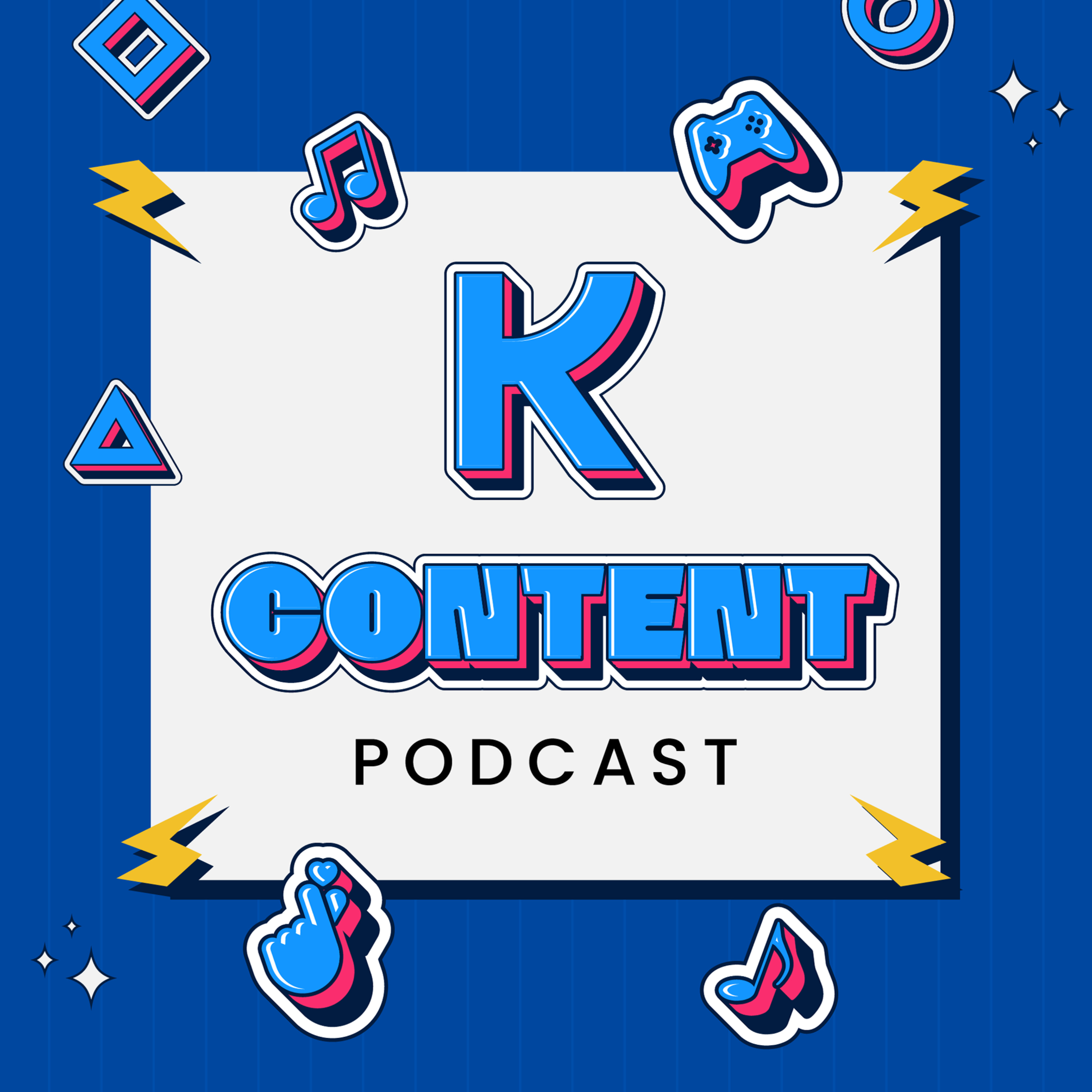 The K-Content Podcast