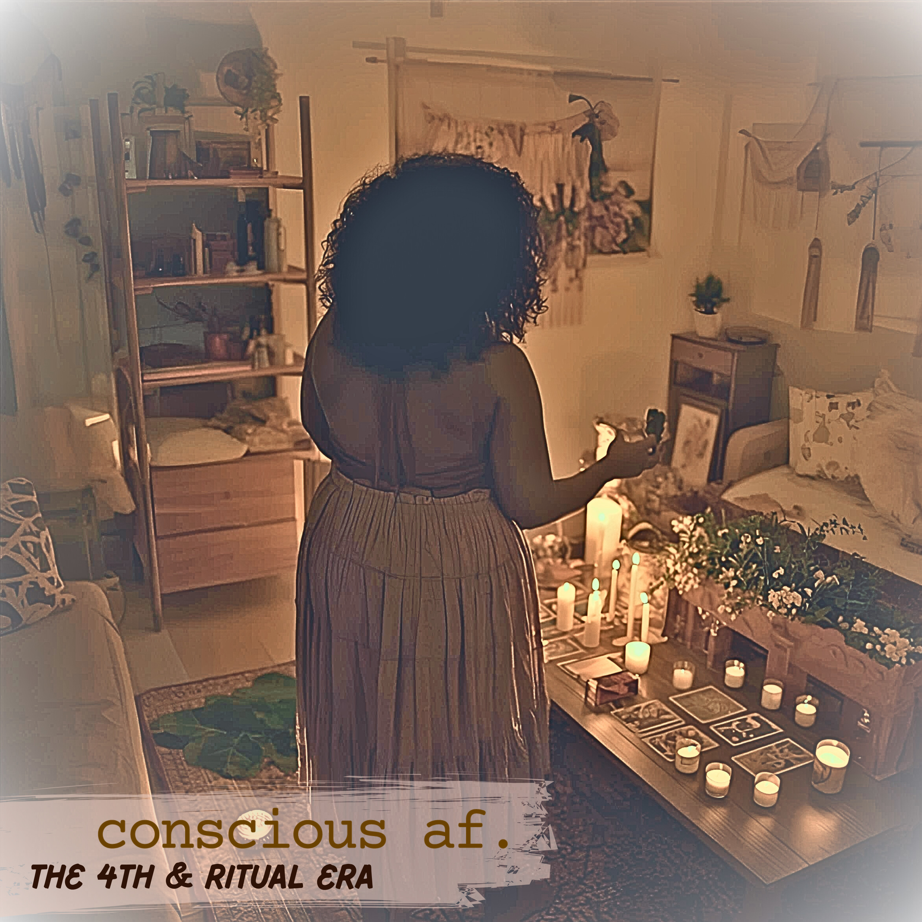 conscious af: The 4th & Ritual Era podcast artwork