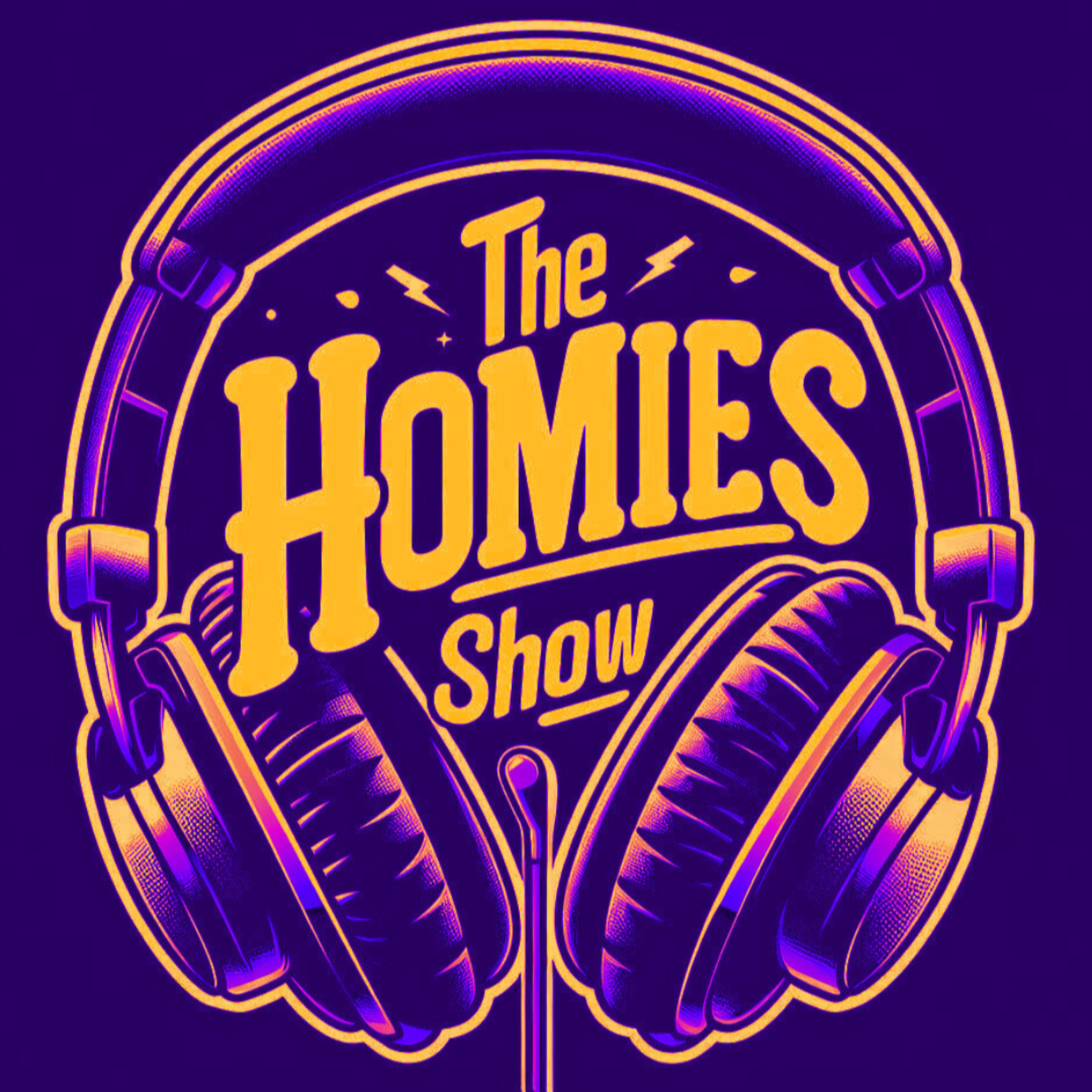 The Homies Show