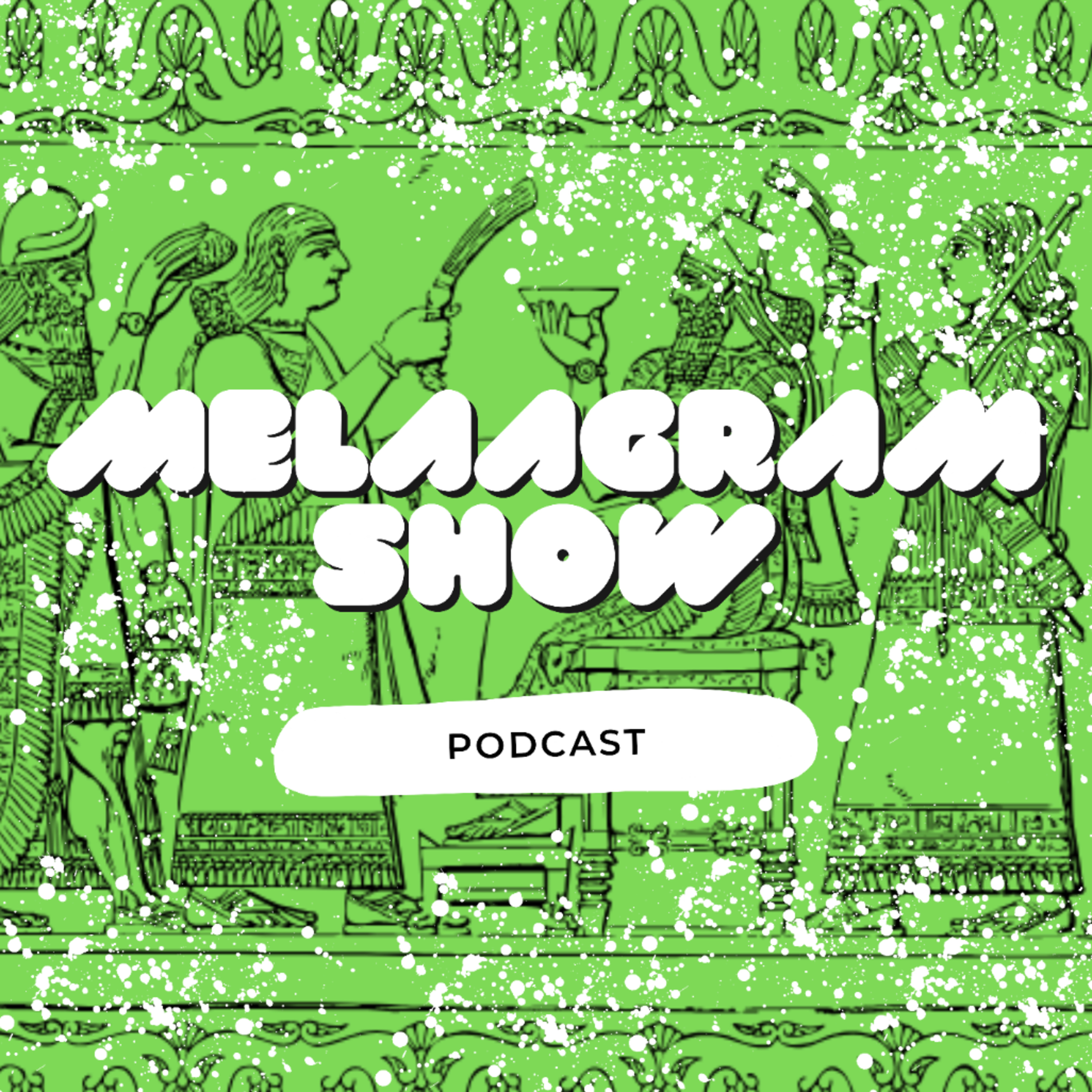 Melaagram Show podcast artwork