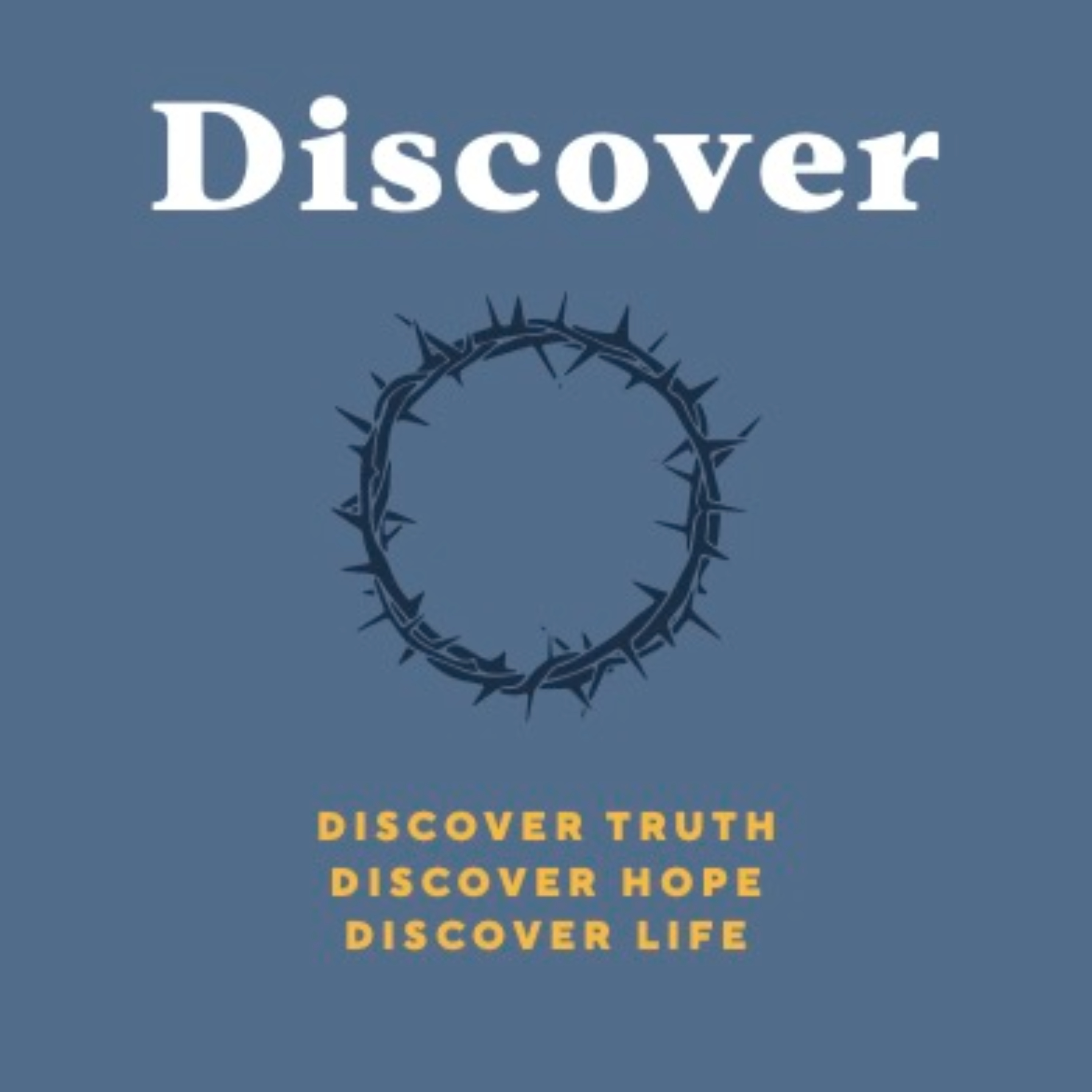 Discover #3: What was the life of Jesus all about? 