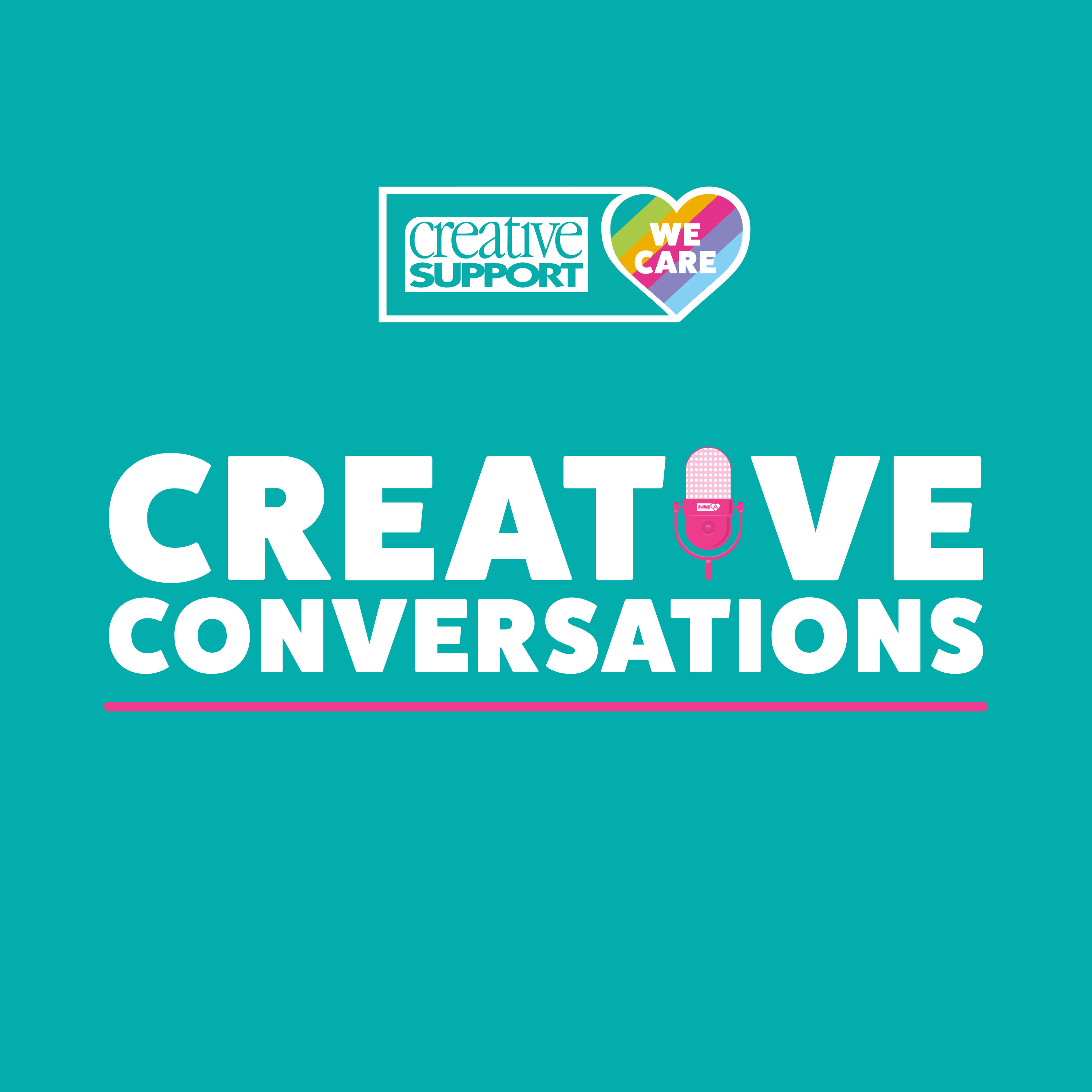 Creative Conversations - Ep 2: All about our LGBTQ+ and EDI Networks episode artwork