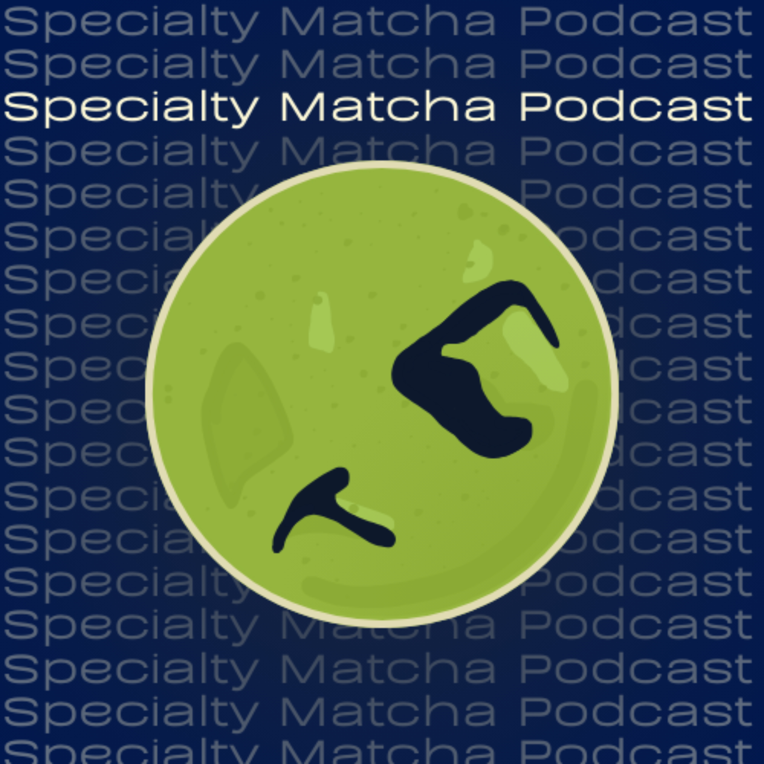 Specialty Matcha Podcast