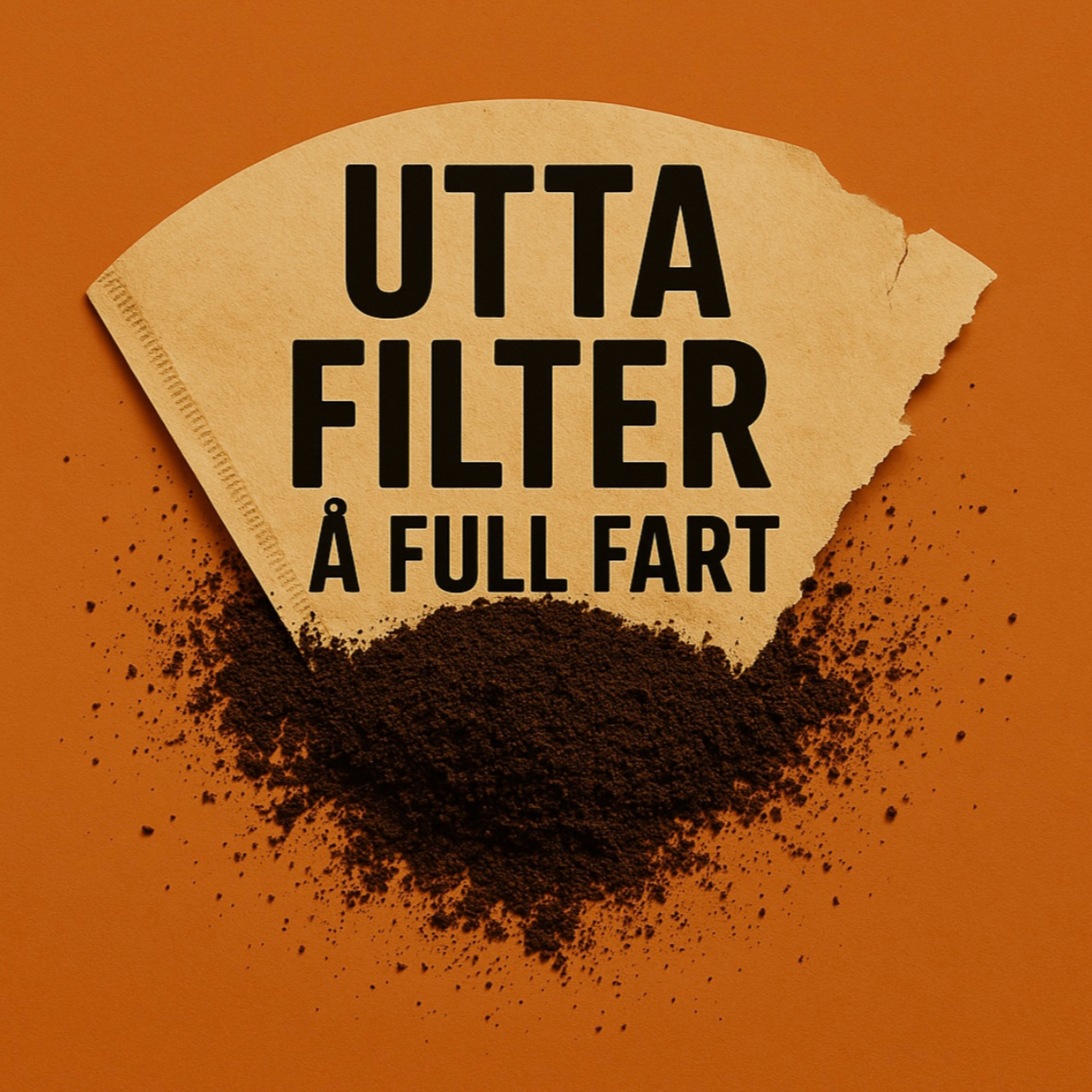 Utta filter Å full fart