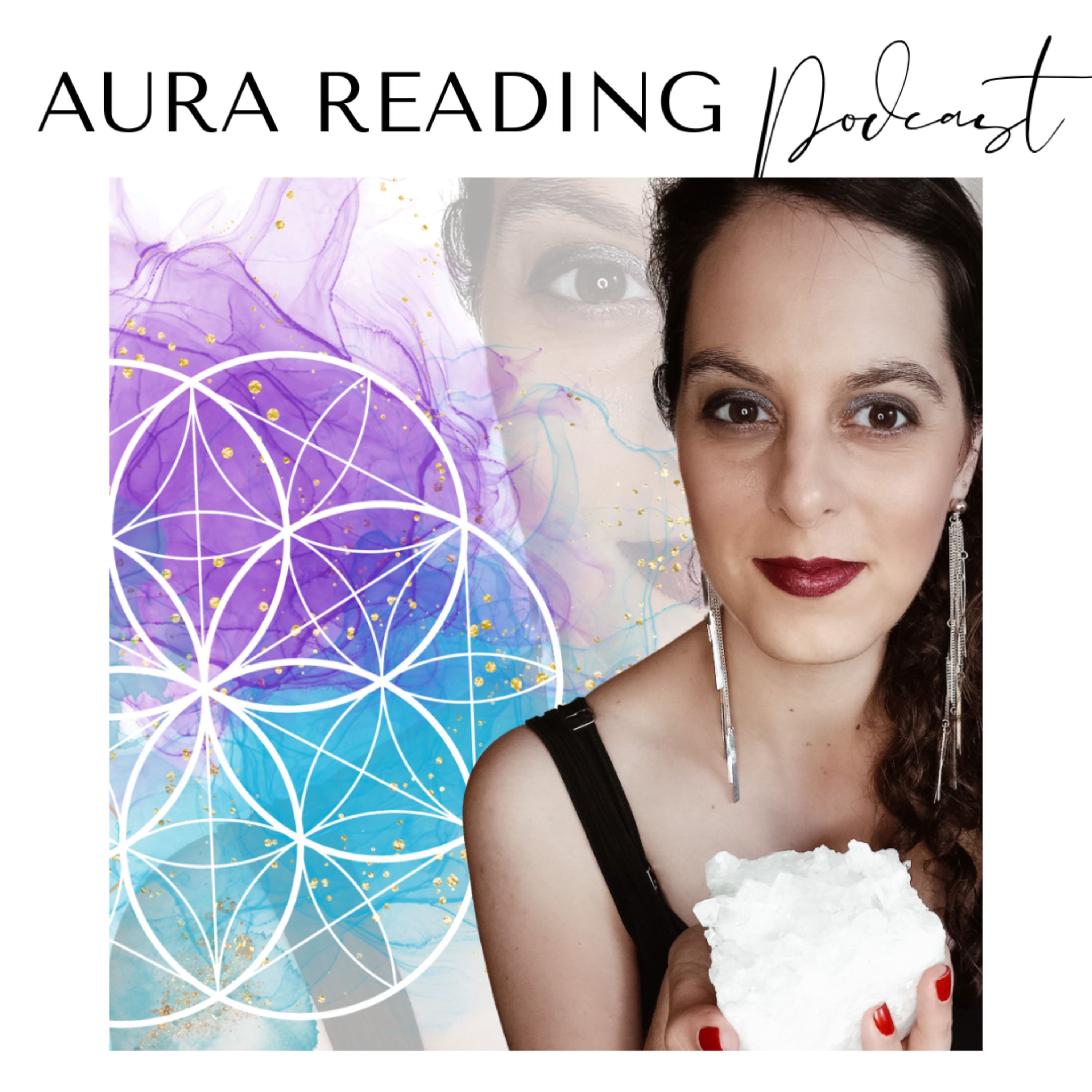 Aura Reading Podcast