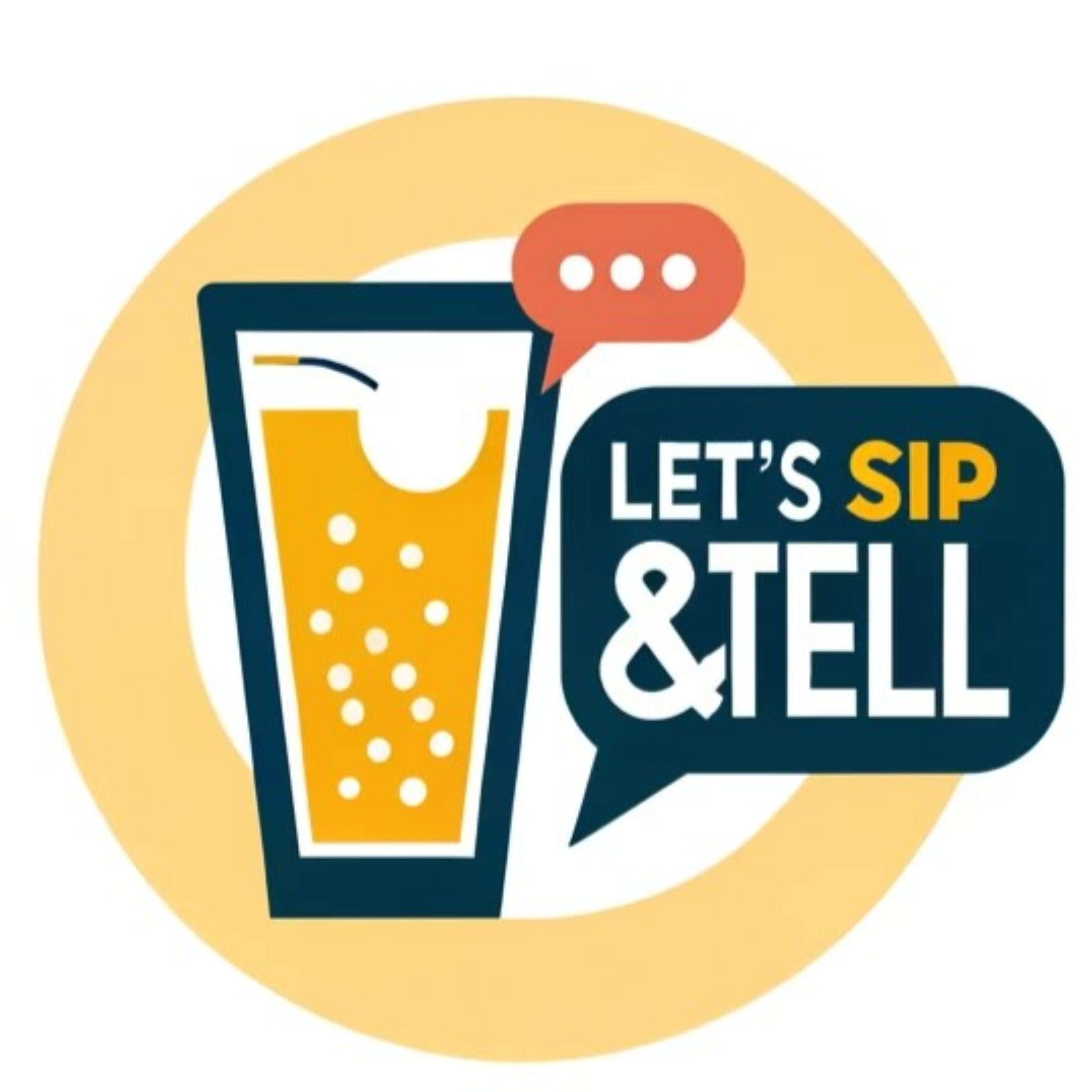 Let\'s Sip and Tell