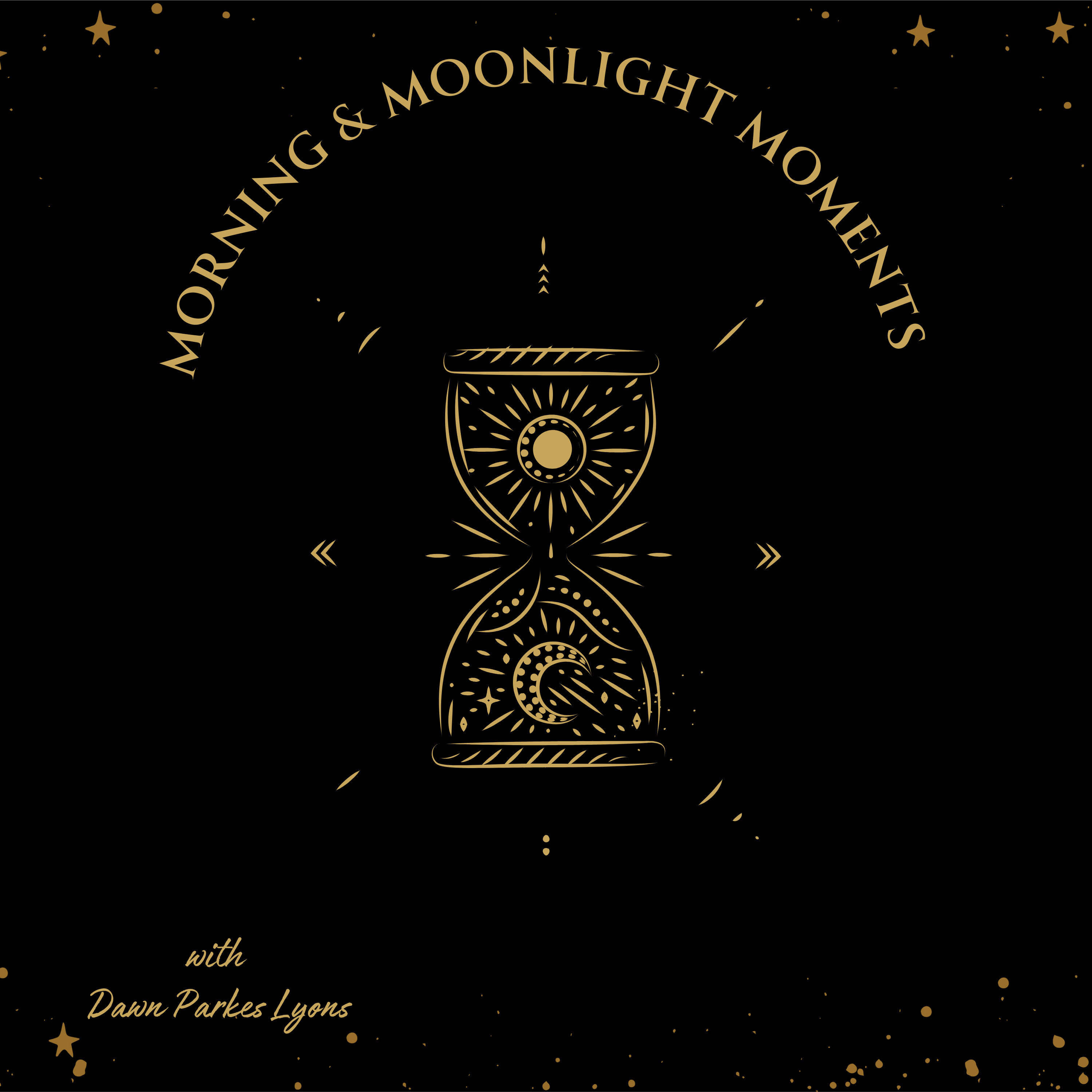 Morning and Moonlight Moments podcast artwork