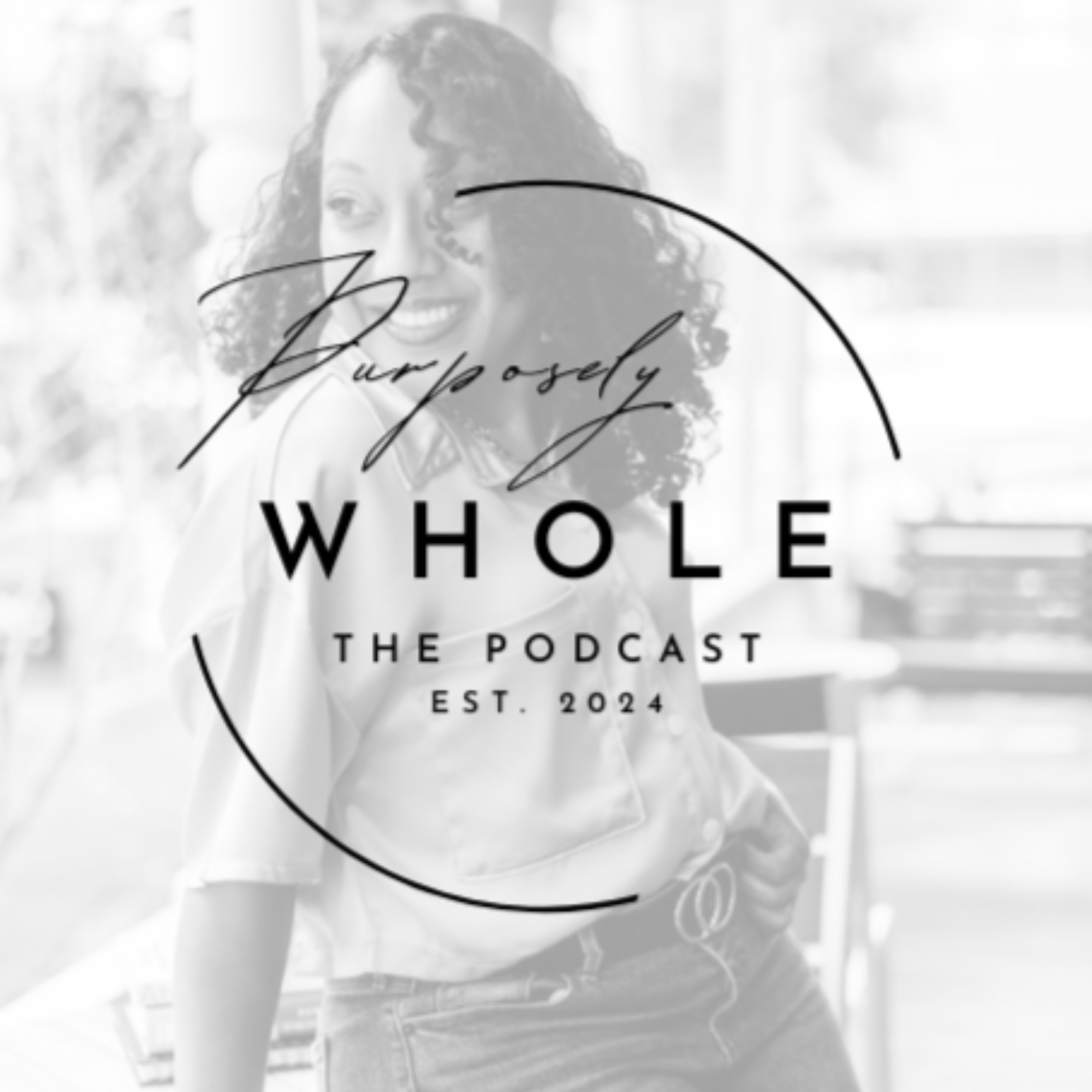 Purposely Whole podcast artwork