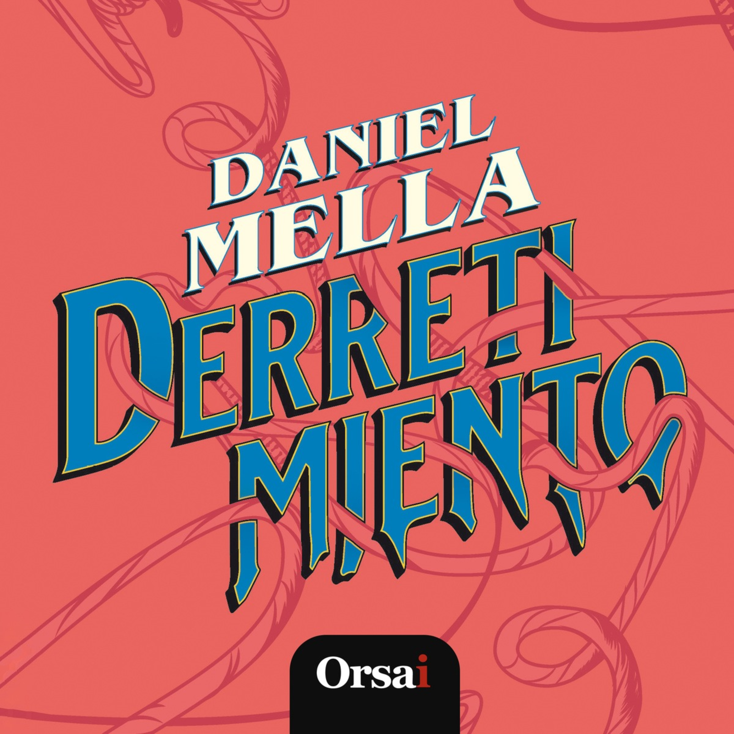 Derretimiento - Daniel Mella