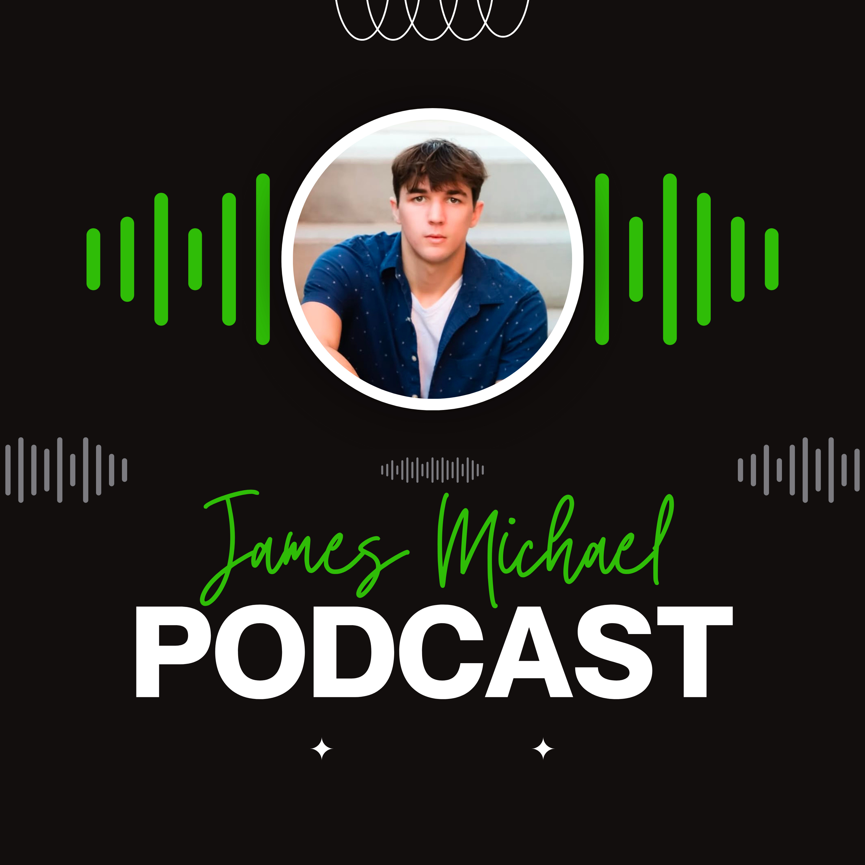 James Michael Podcast