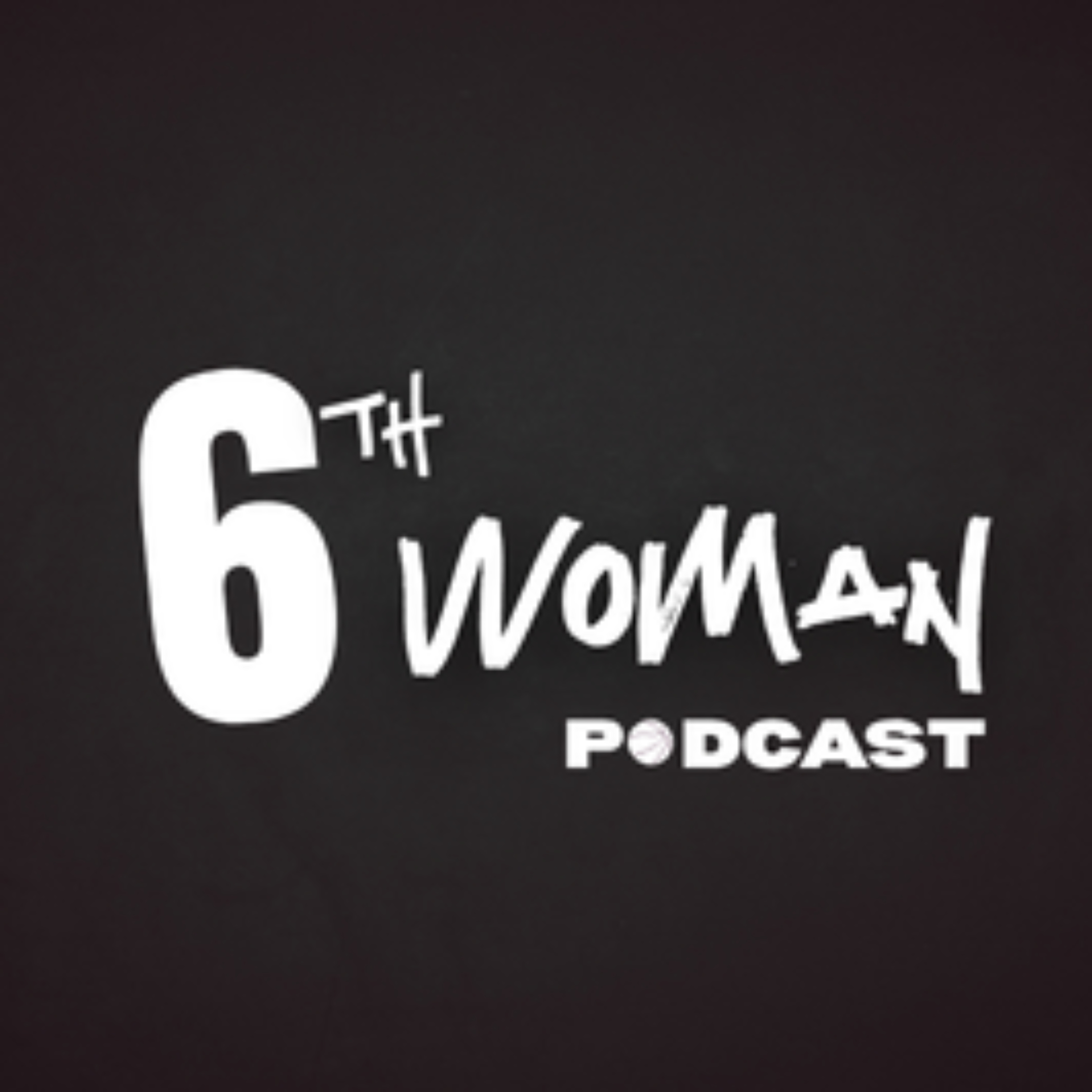 Η 6η Παίκτρια Podcast