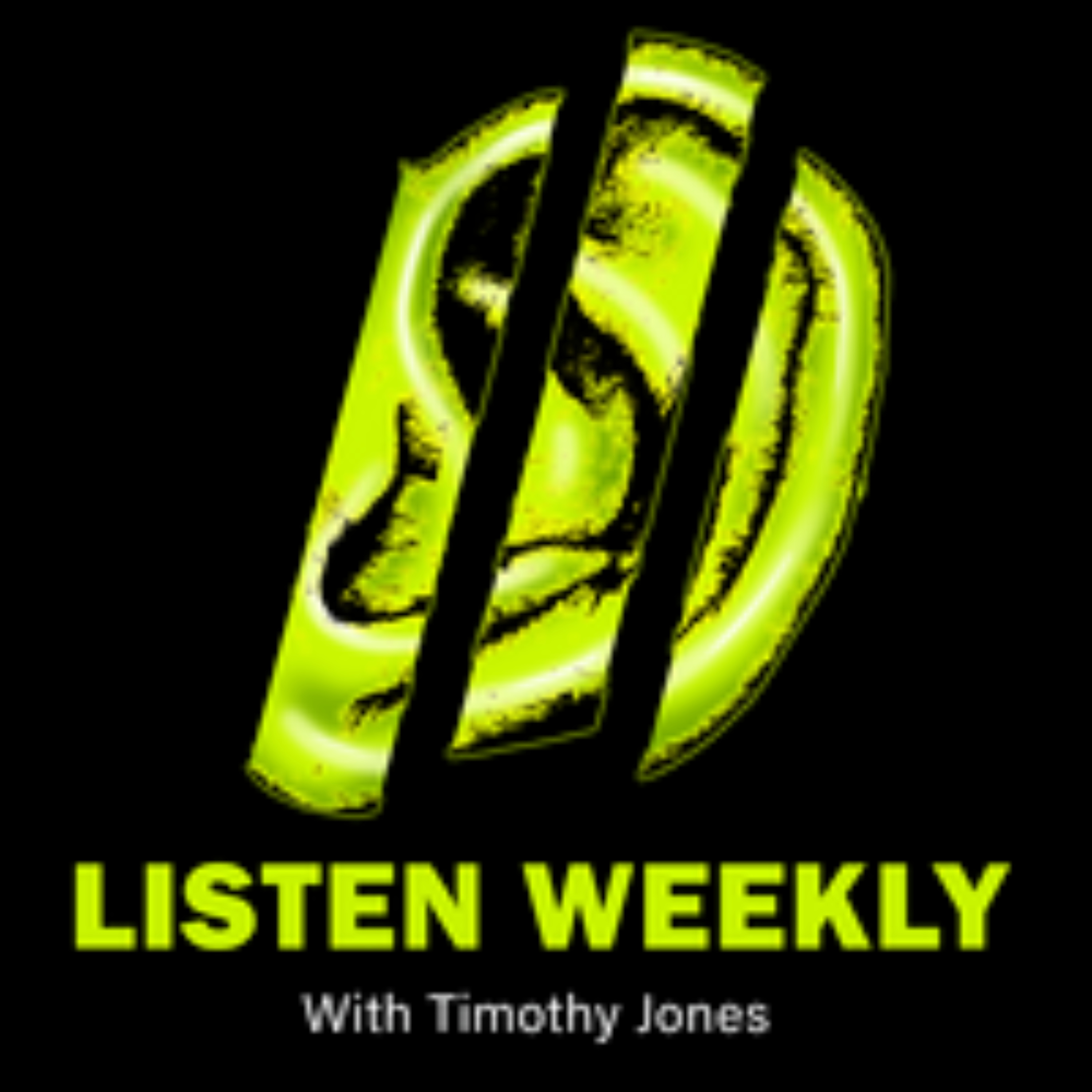 Listen Weekly with Timothy Jones podcast artwork