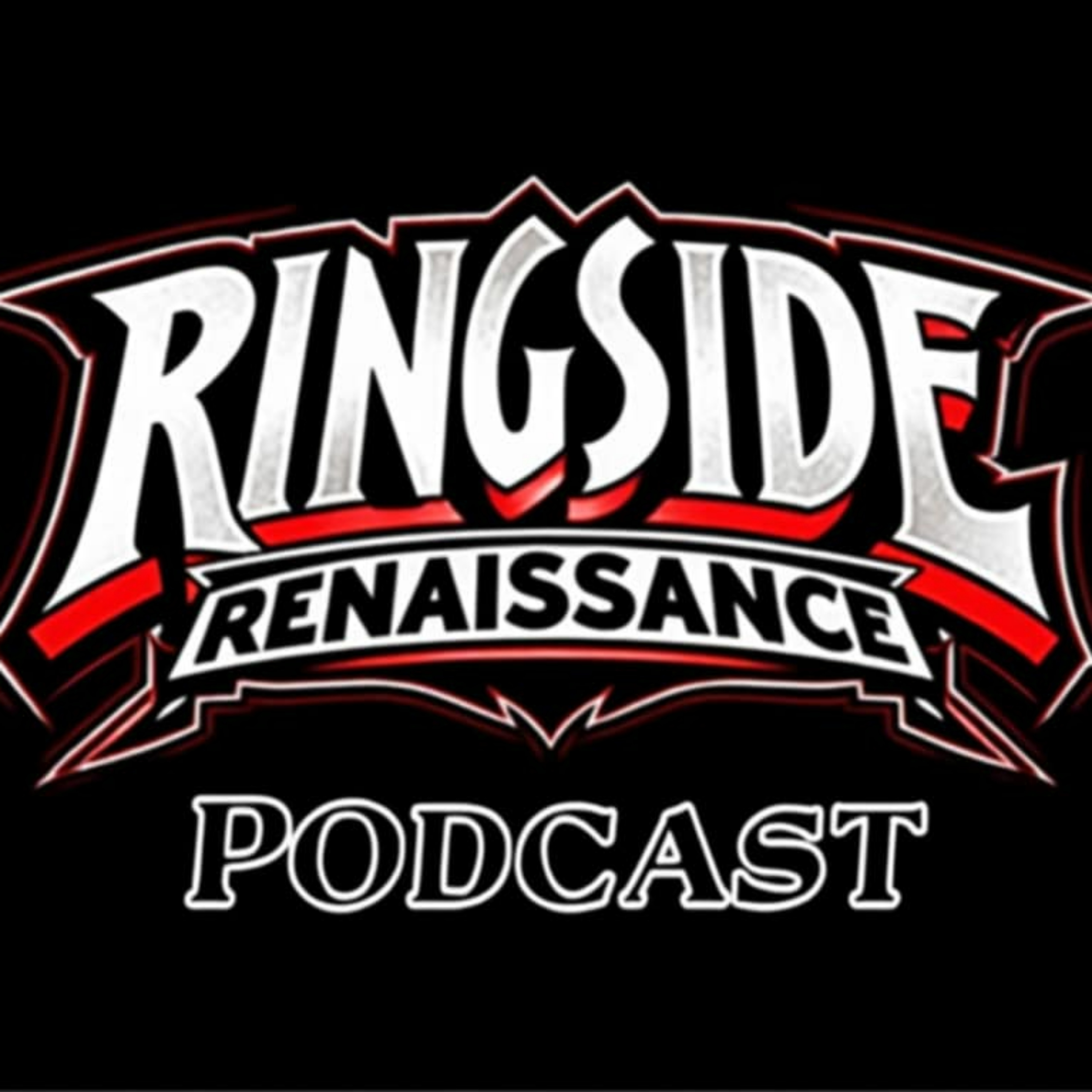 Ringside Renaissance