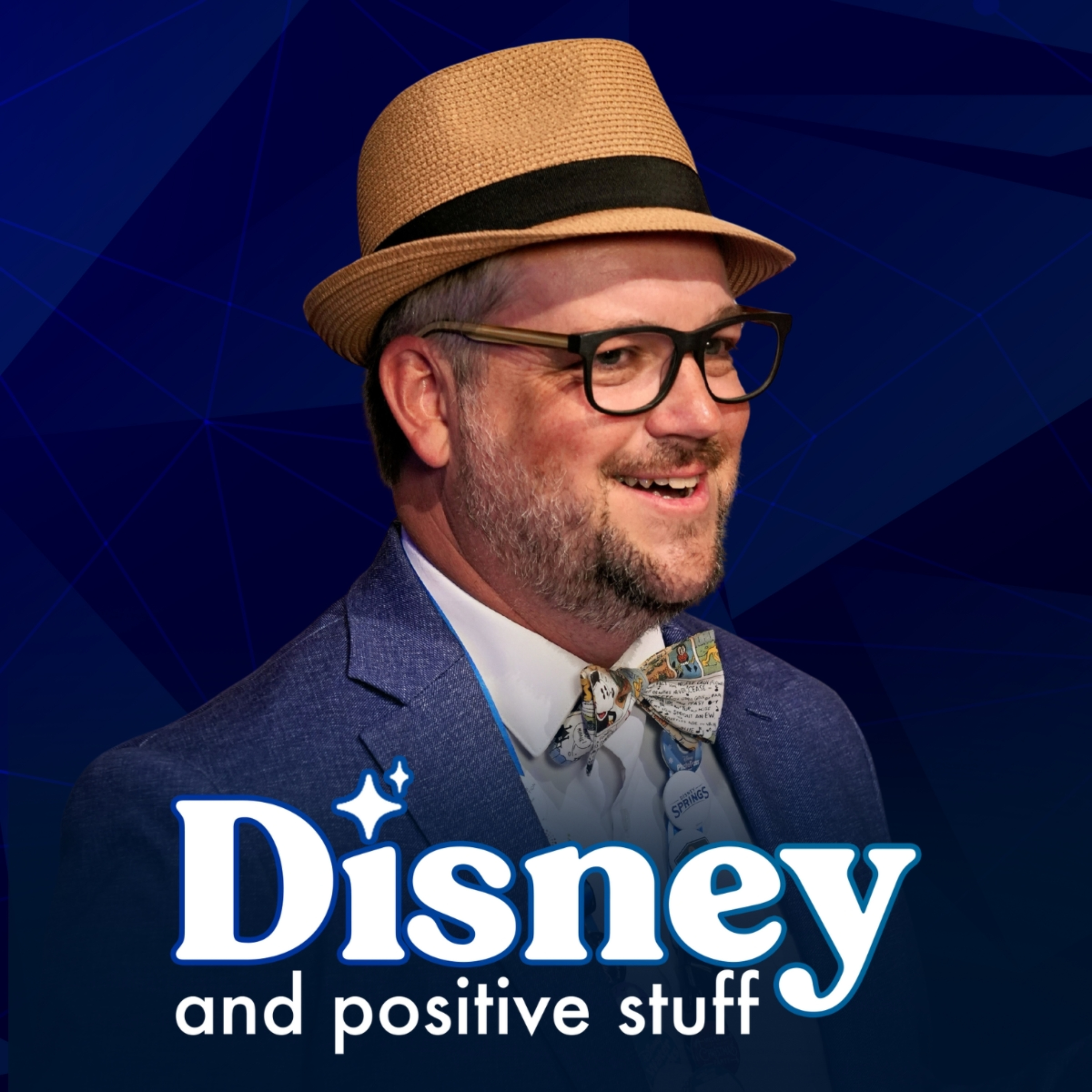 Disney and positive stuff - (Daps Magic the Podcast)