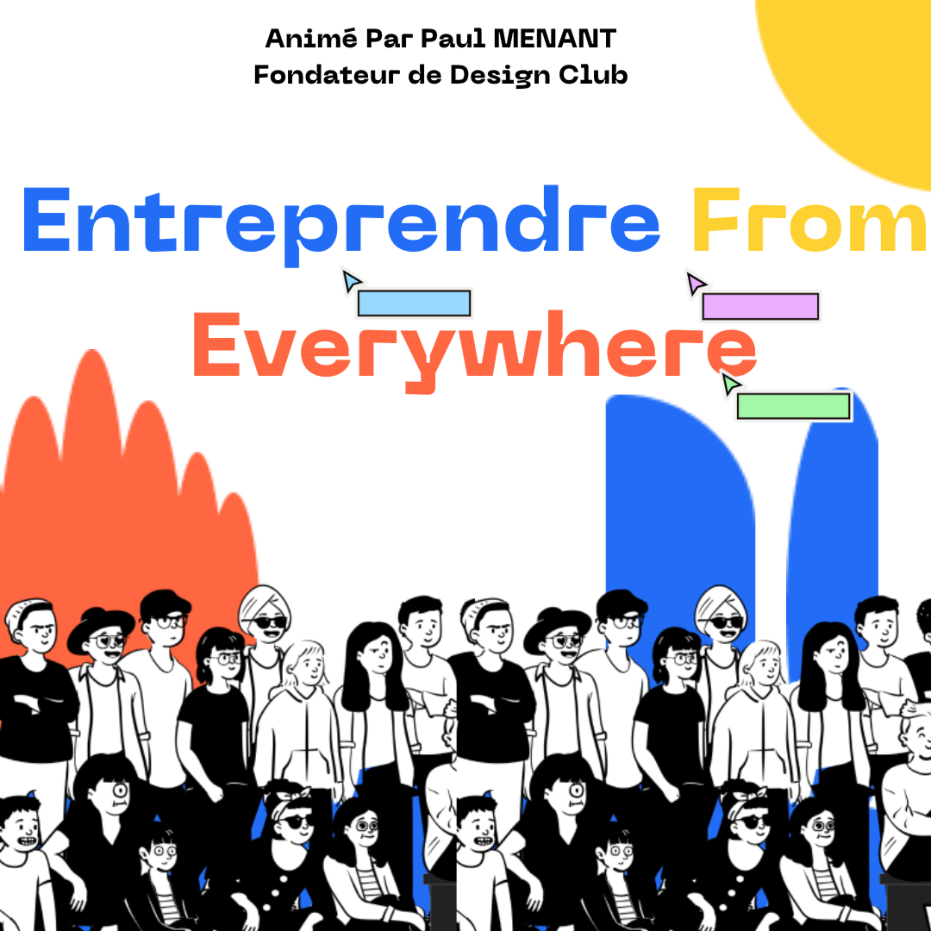 Cover du podcast Entreprendre From Everywhere