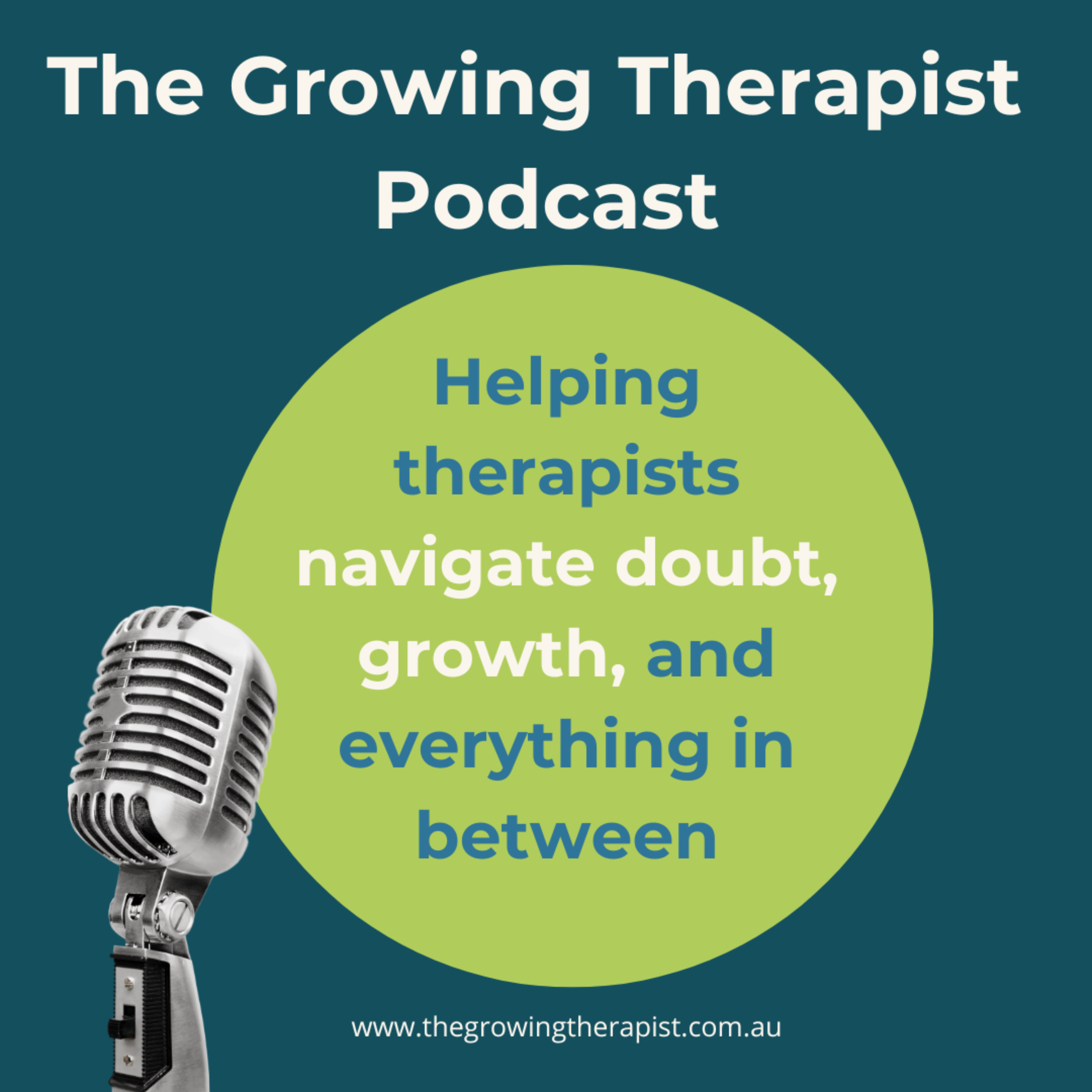 The Growing Therapist Podcast: helping therapists navigate doubt, growth and everything in between