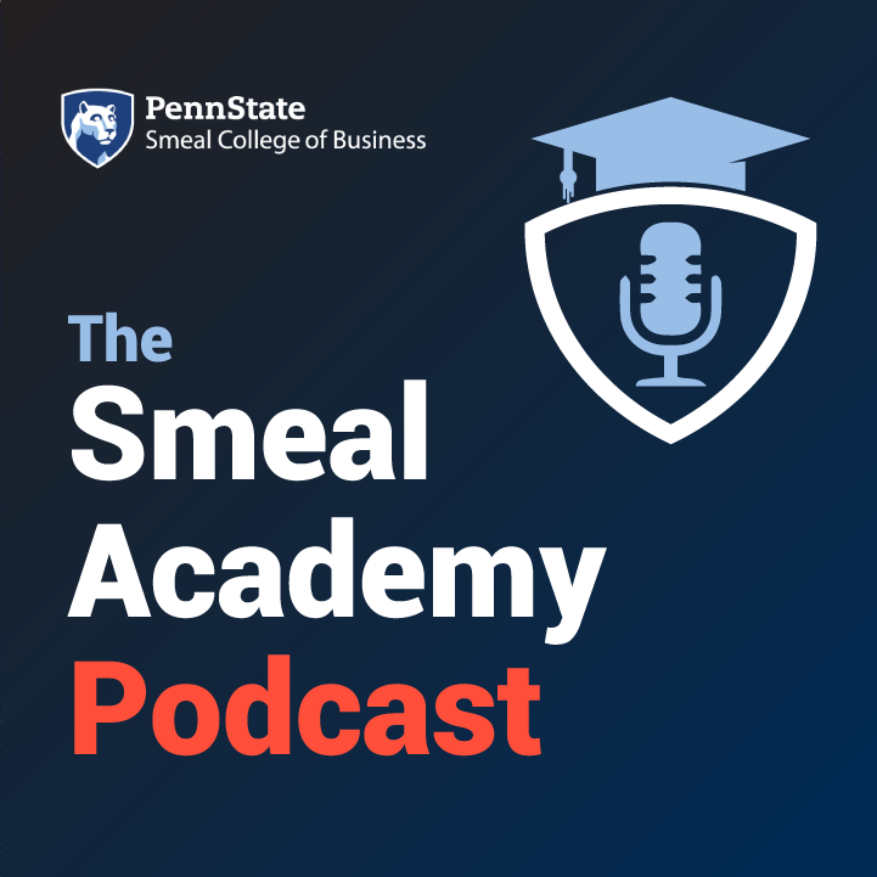 The Smeal Academy Podcast