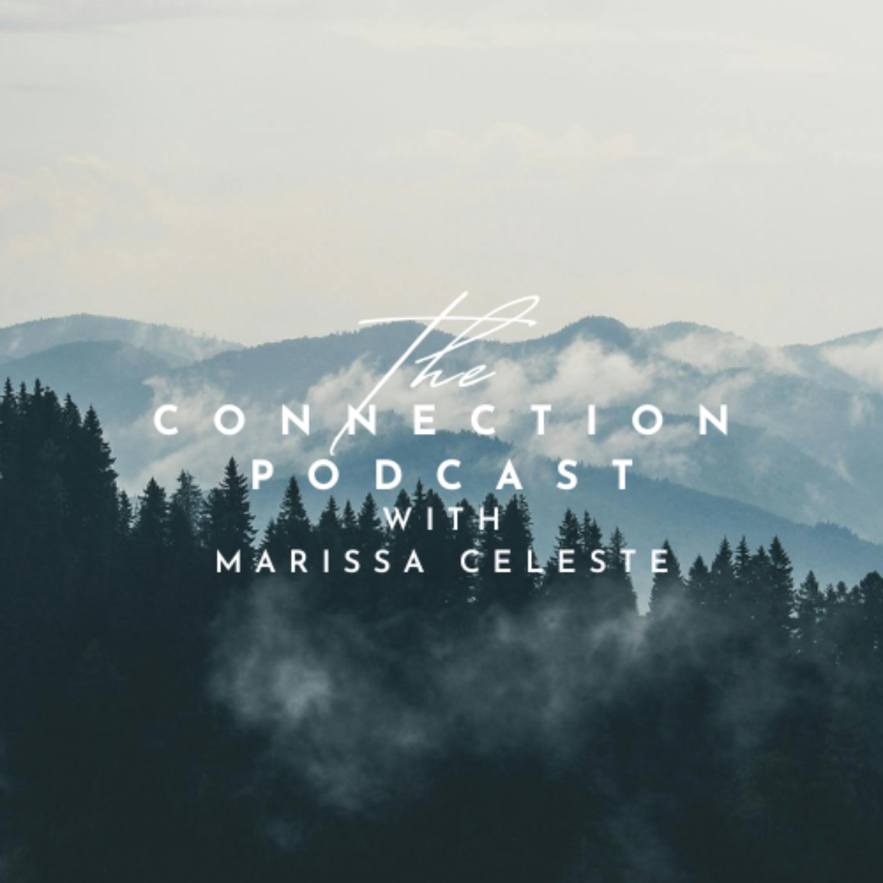 The Connection Podcast with Marissa Celeste cover art