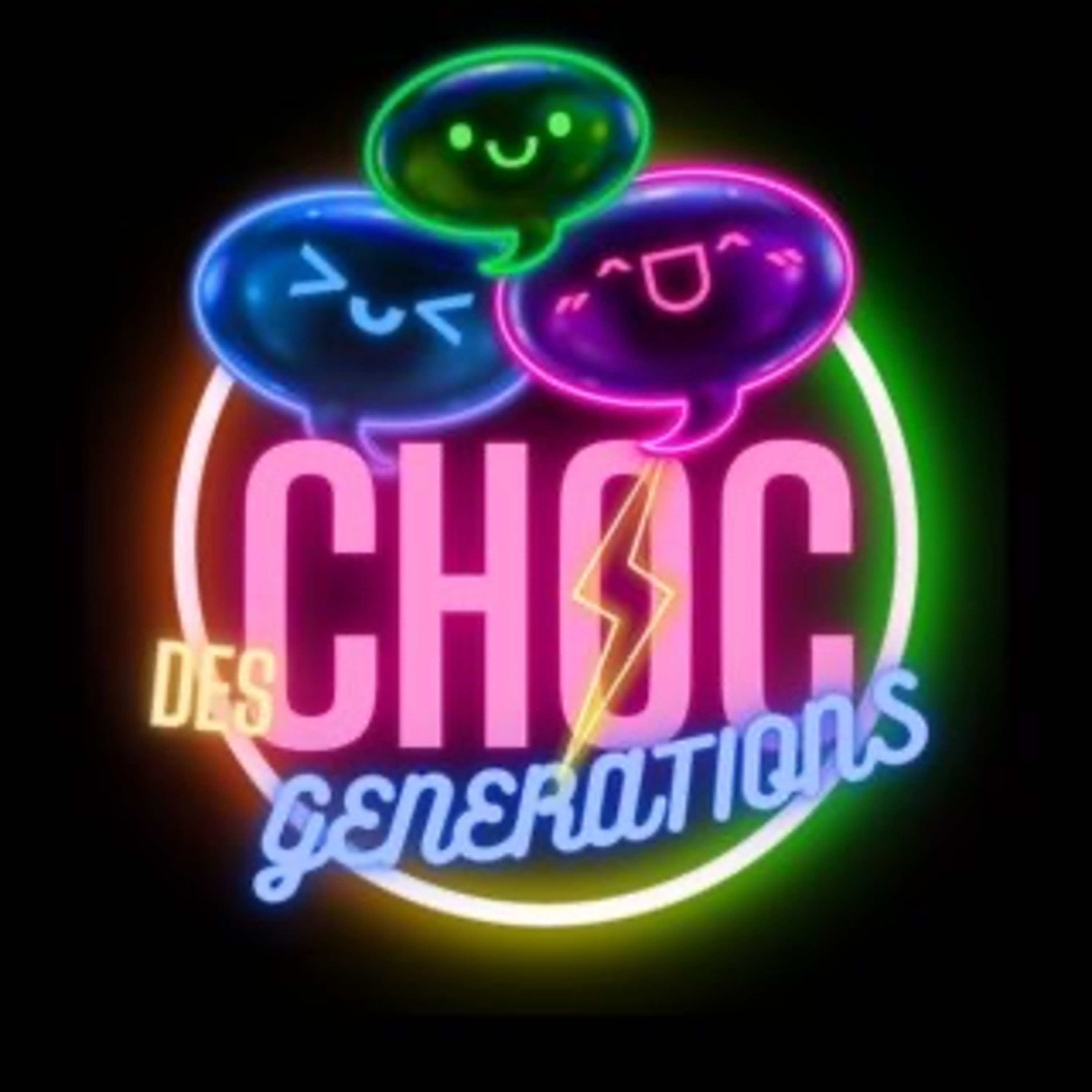 Le CHOC des Générations