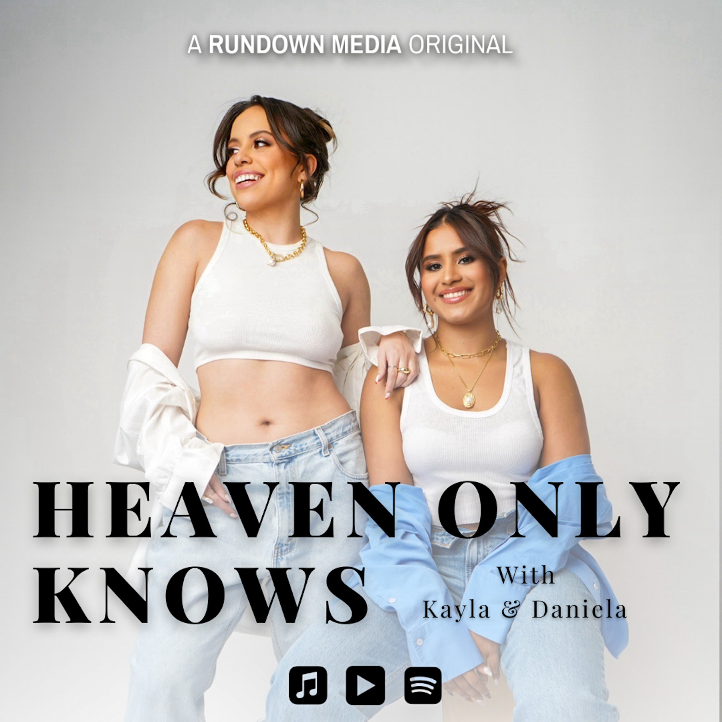 Heaven Only Knows
