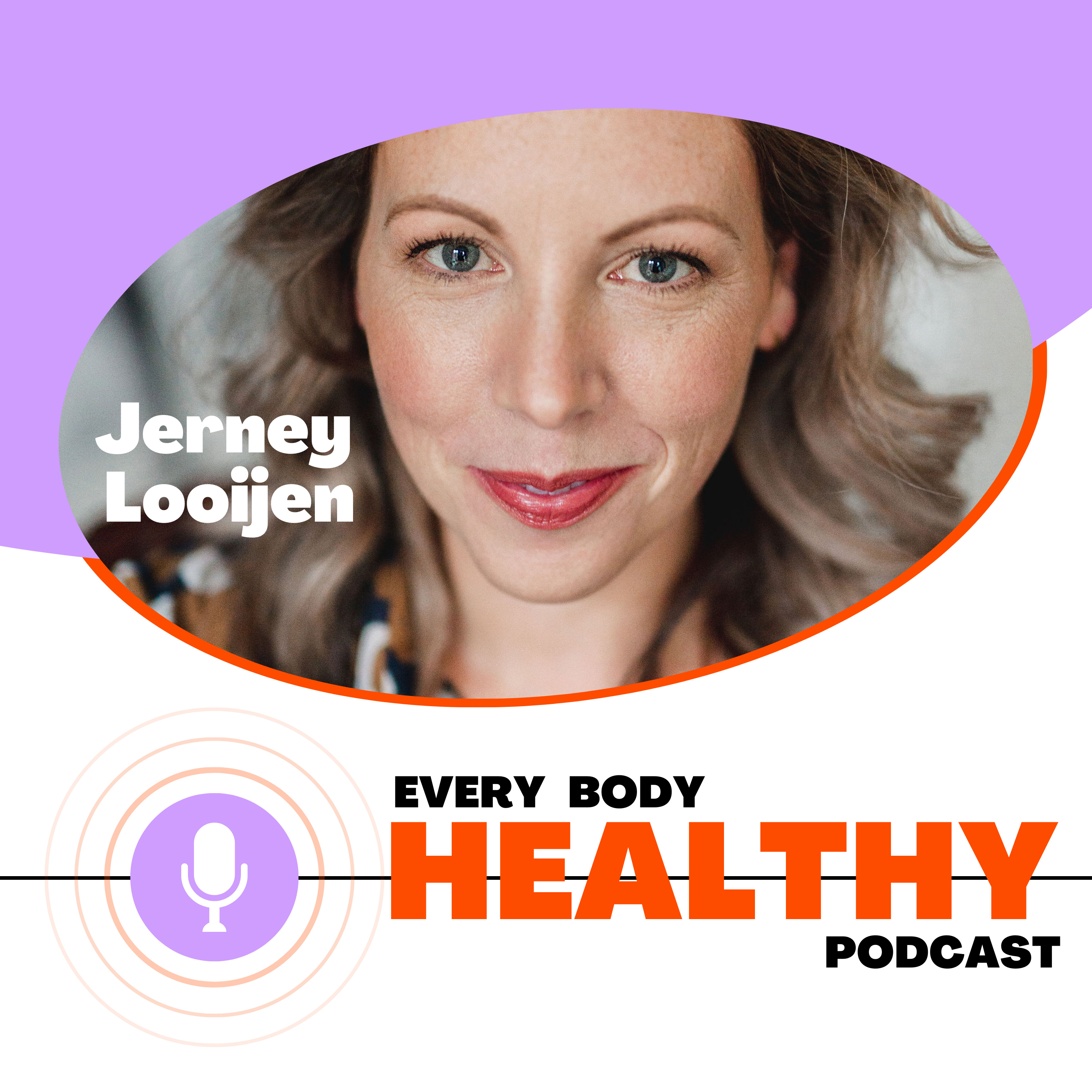Every Body Healthy Podcast