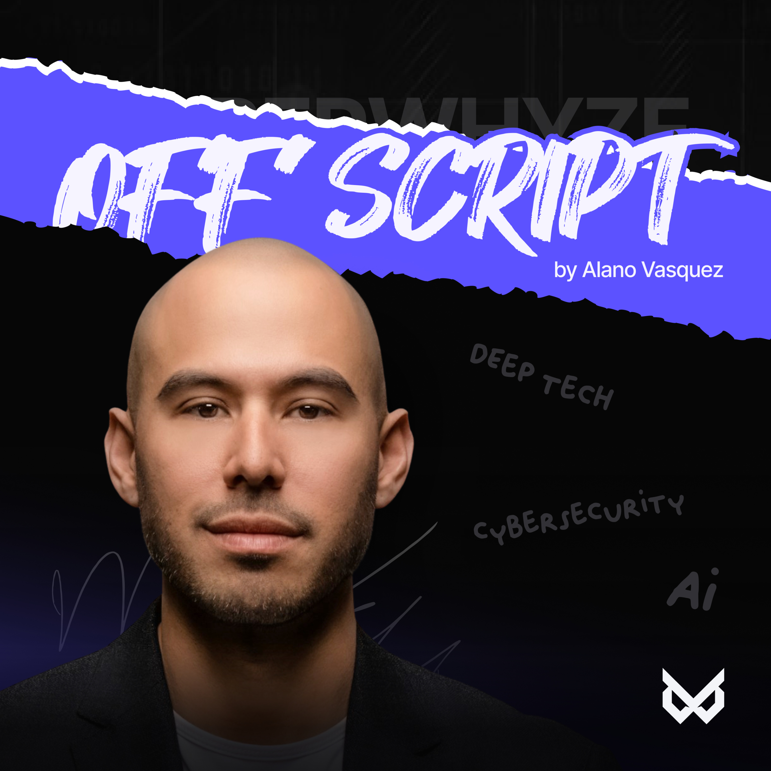 Off Script by Cyberwhyze