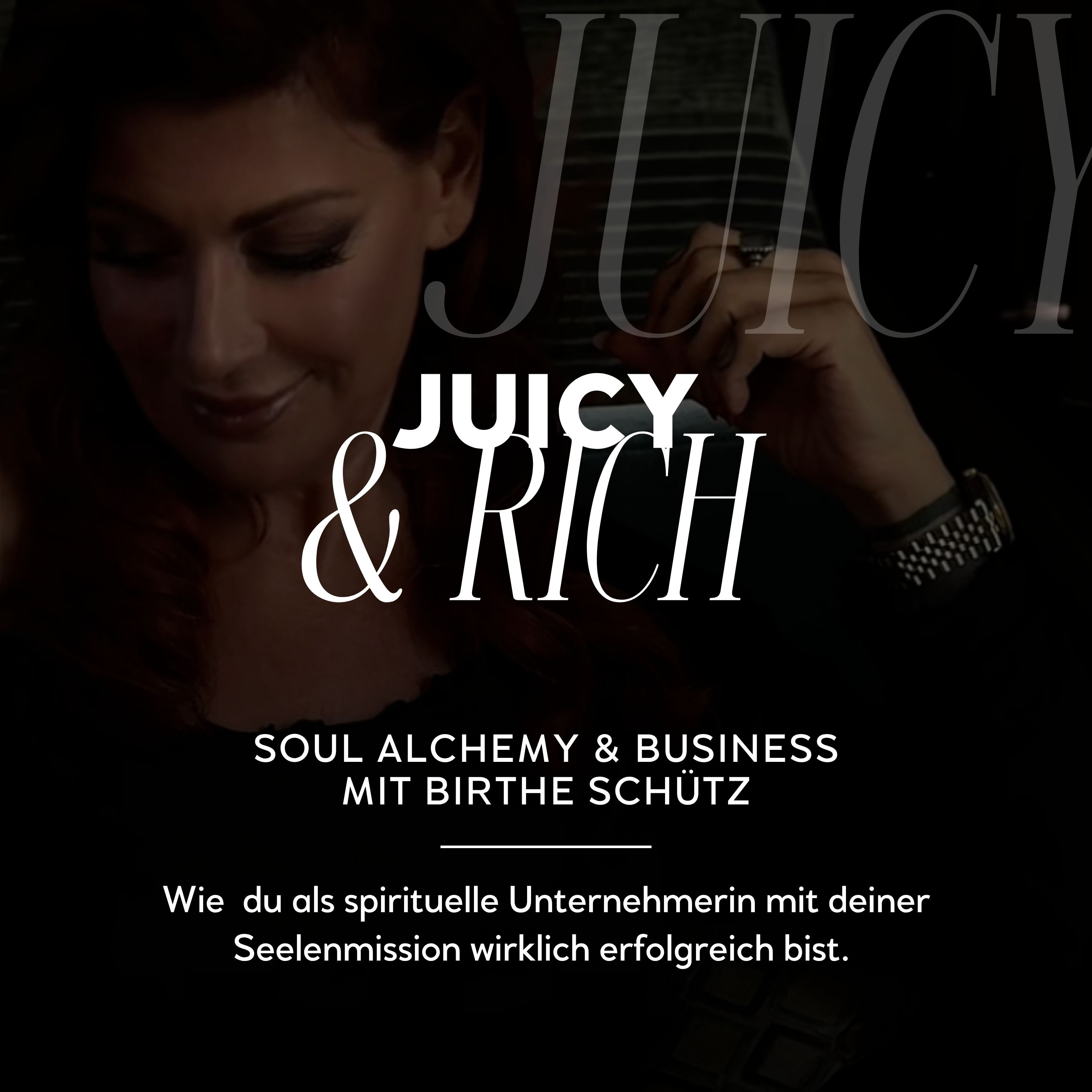 Juicy and Rich