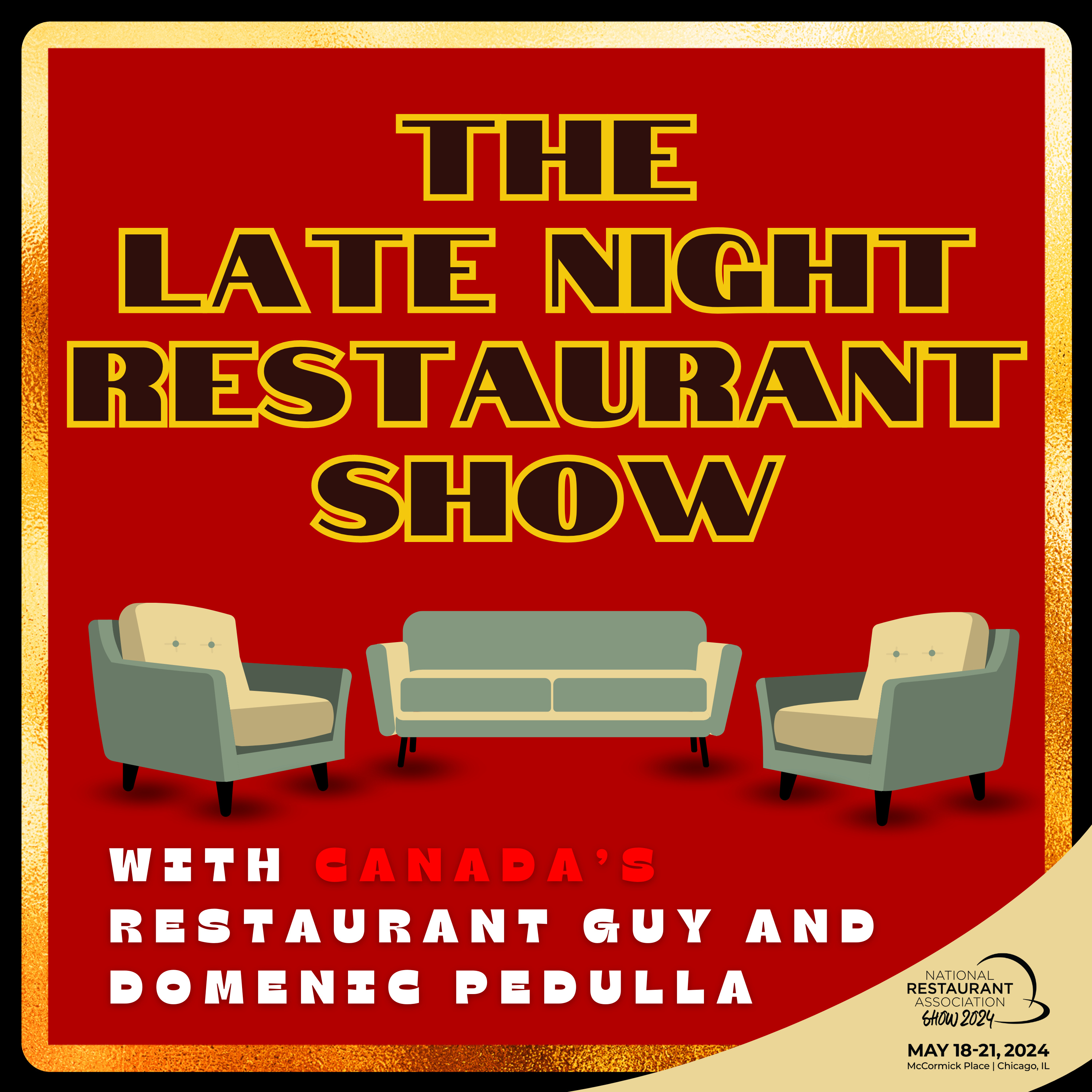 The LATE NIGHT Restaurant Show With Canada's Restaurant Guy and Domenic Pedulla cover