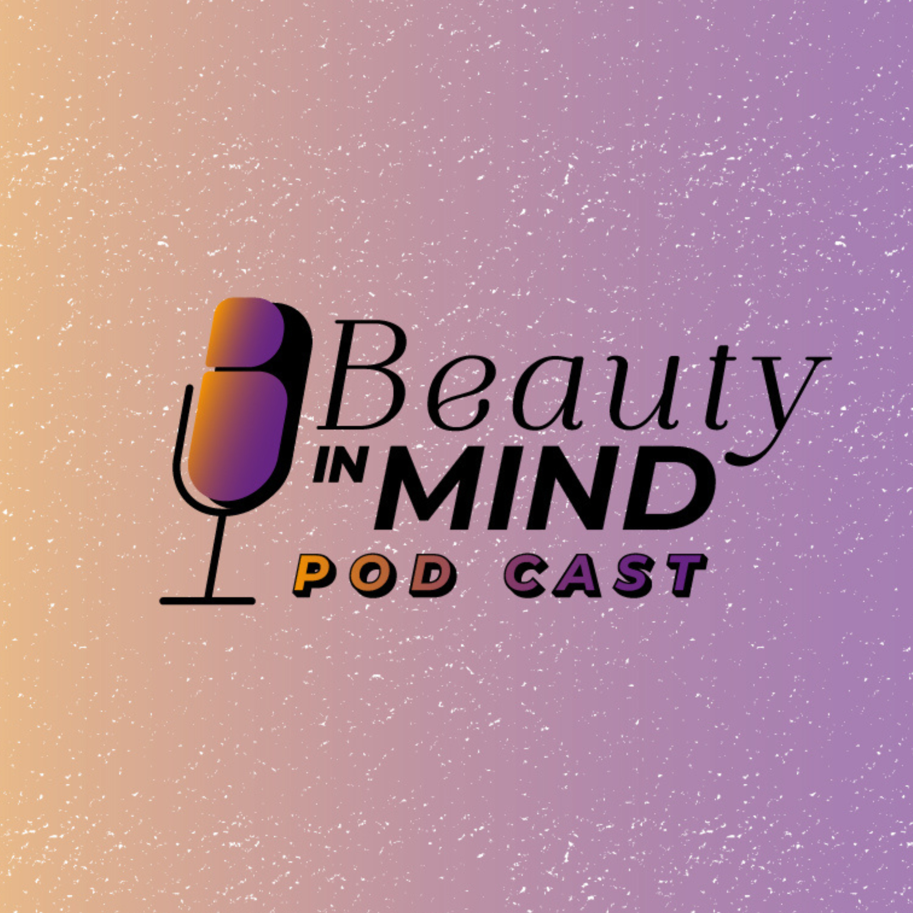 Beauty In Mind Podcast podcast artwork